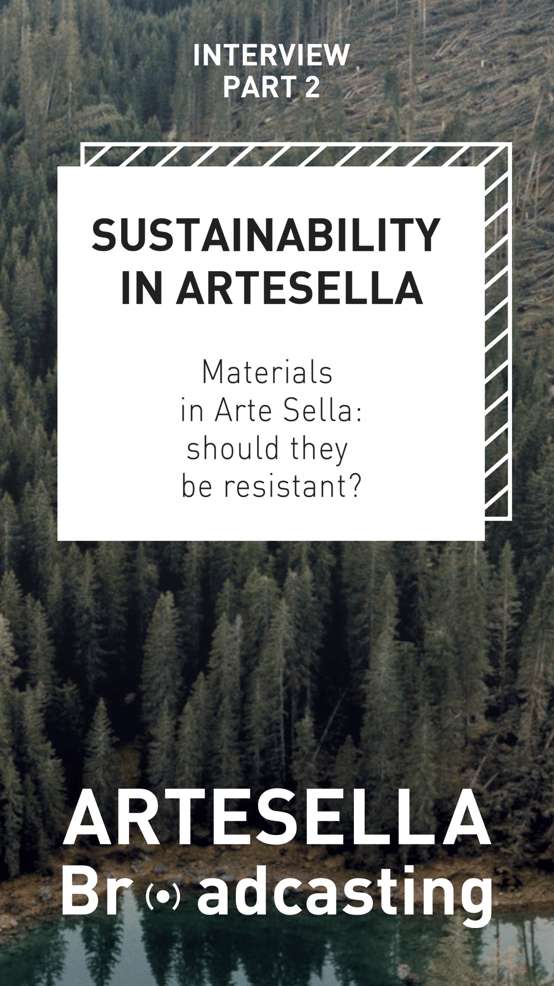MATERIALS IN ARTE SELLA Should they be resistant?