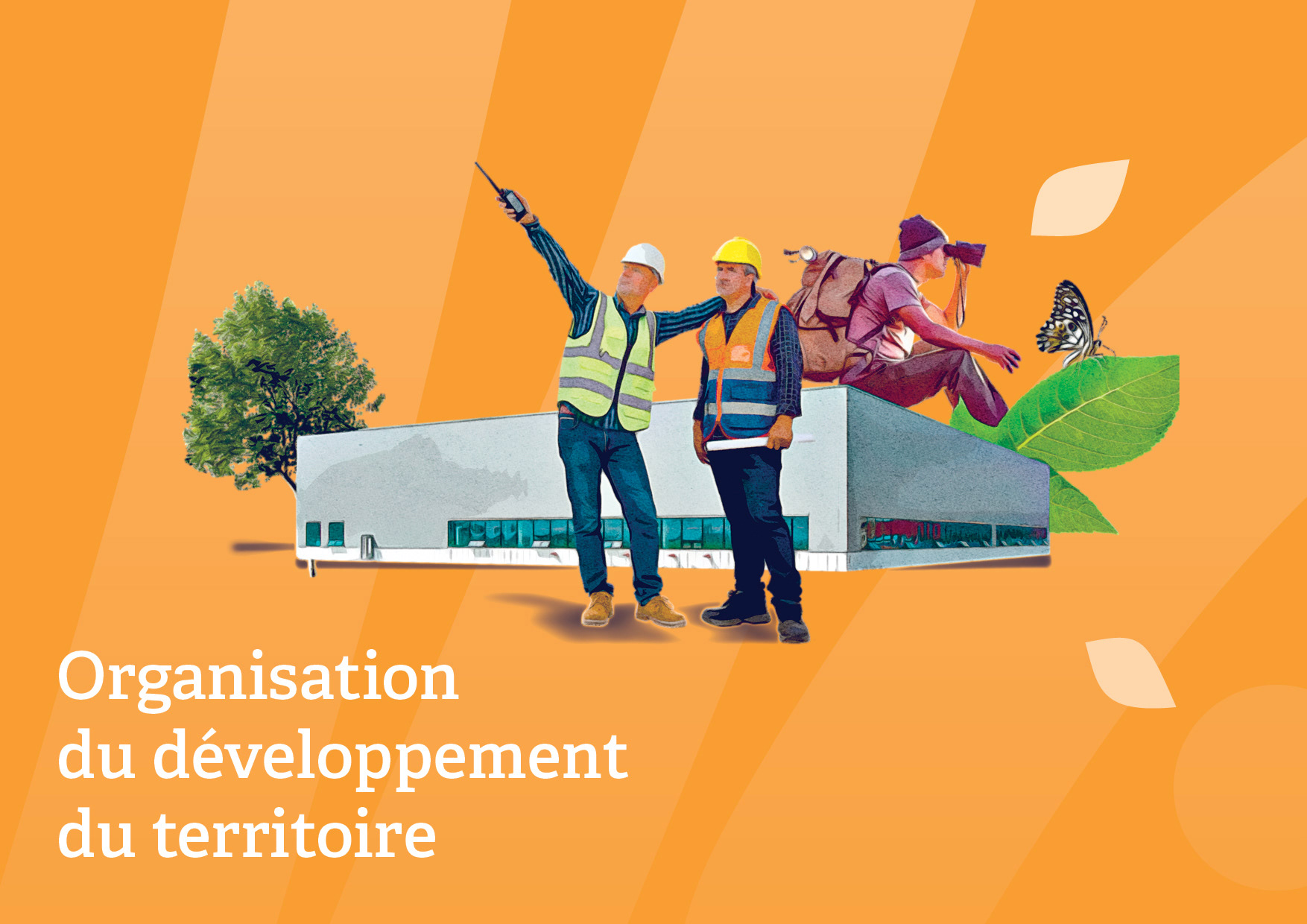 Illustration - Organisation du Territoire - Loire Layon Aubance