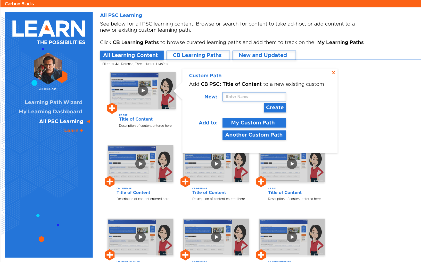 Along with suggested learning paths, learners can create their own custom paths.