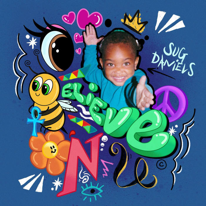 "I Believe in You" by Sug Daniels