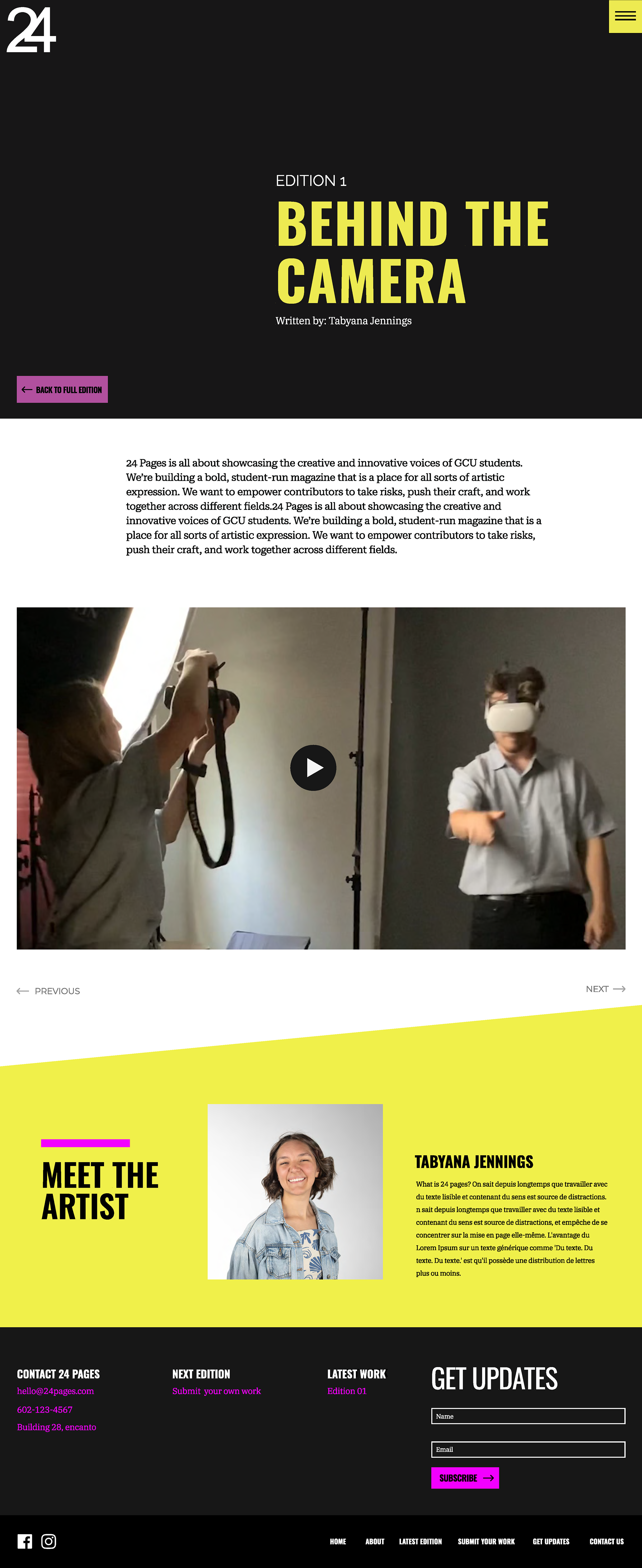 Each feature will consist of a behind the scene video or write up to widen the spotlight on how students are using their spare time to challenge themselves in their designs and art work.