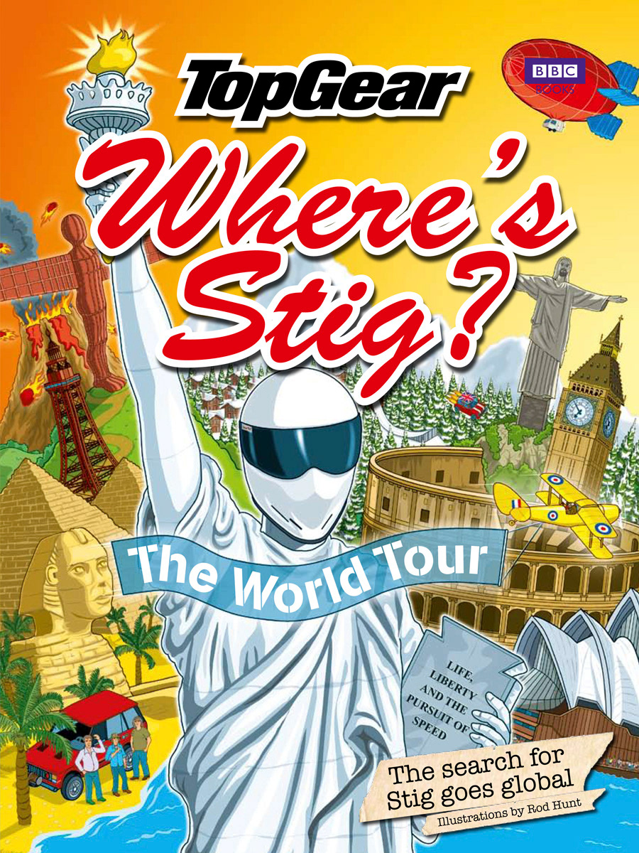Top Gear Where's Stig? The World Tour - detailed Where's Waldo/Wally style search and find picture book illustration - Car Automotive Isometric Picture Book Illustration - BBC Books and Ebury Publishing - Wimmelpicture, wimmelbilderbuch, wimmelbook, wimmelbild book