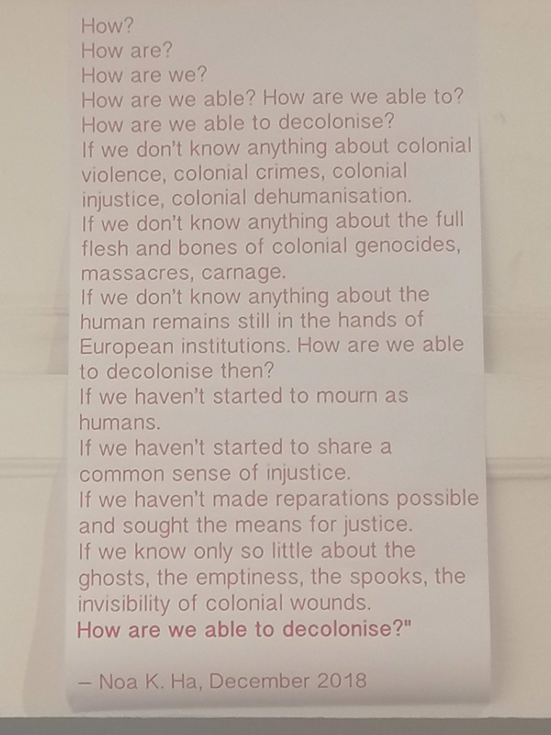 Quote by Dr. Noa K. Ha from her written speech: "From An Invisible Package of Unearned Assets: On White Privilege to A visible Package of Exploited Assets: Cities in Europe”, 2018