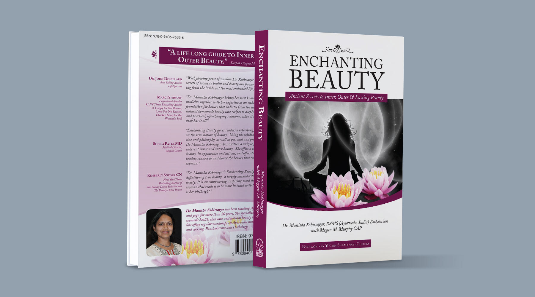 ENCHANTING BEAUTY By Dr. Manisha Kshirsager with Megan Murphy; Client: Ayurvedic Healing