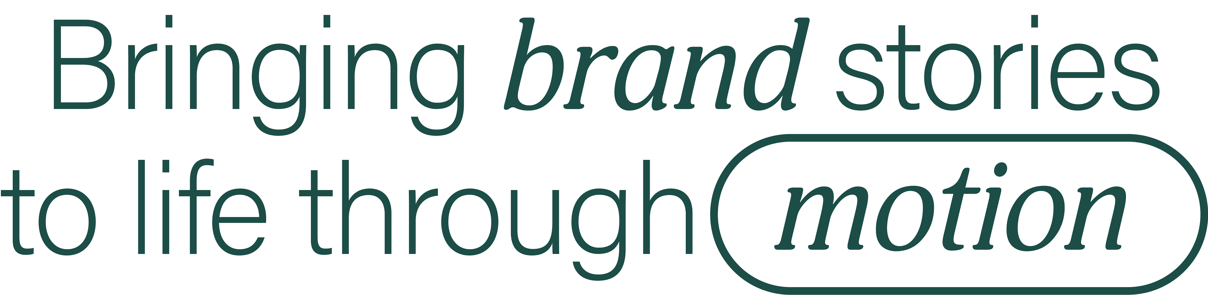Bringing brand stories to life through motion