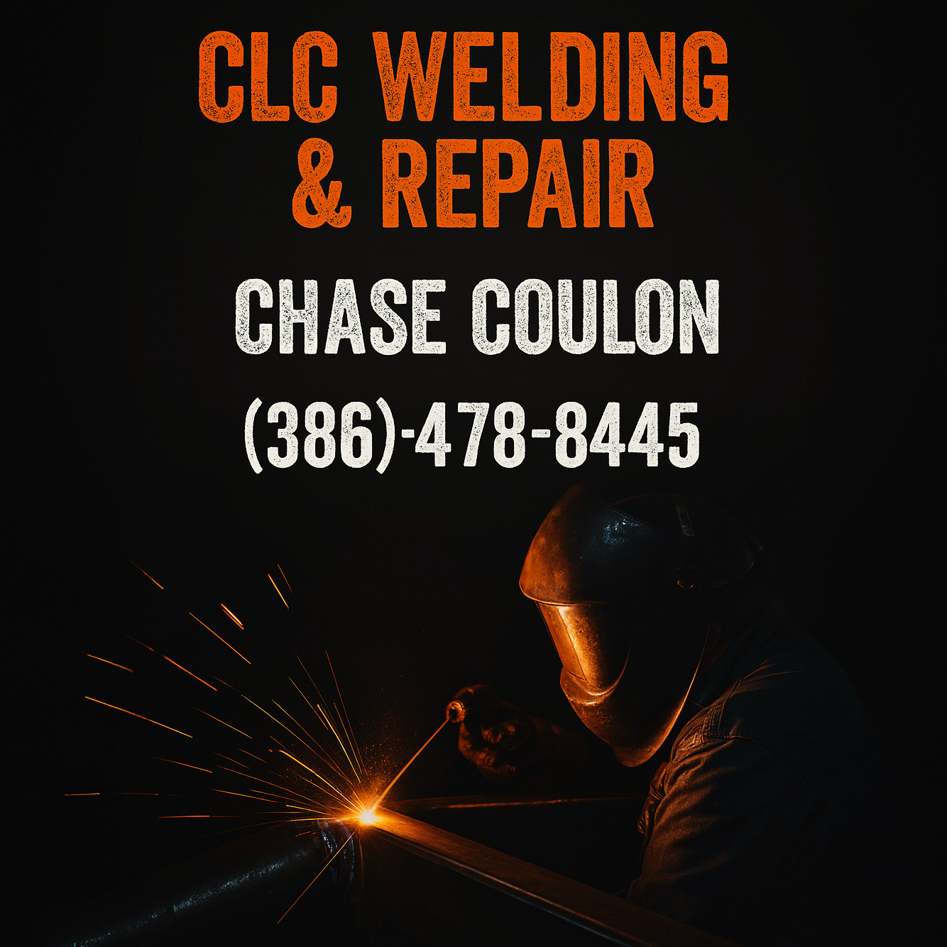 CLC WELDING AND REPAIR CHASE COULON (386)-478-8445