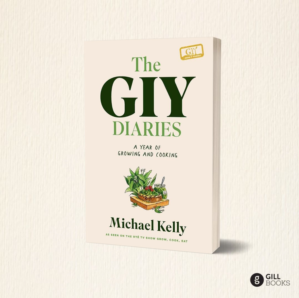 GIY Diaries, a Fully Illustrated Cookbook