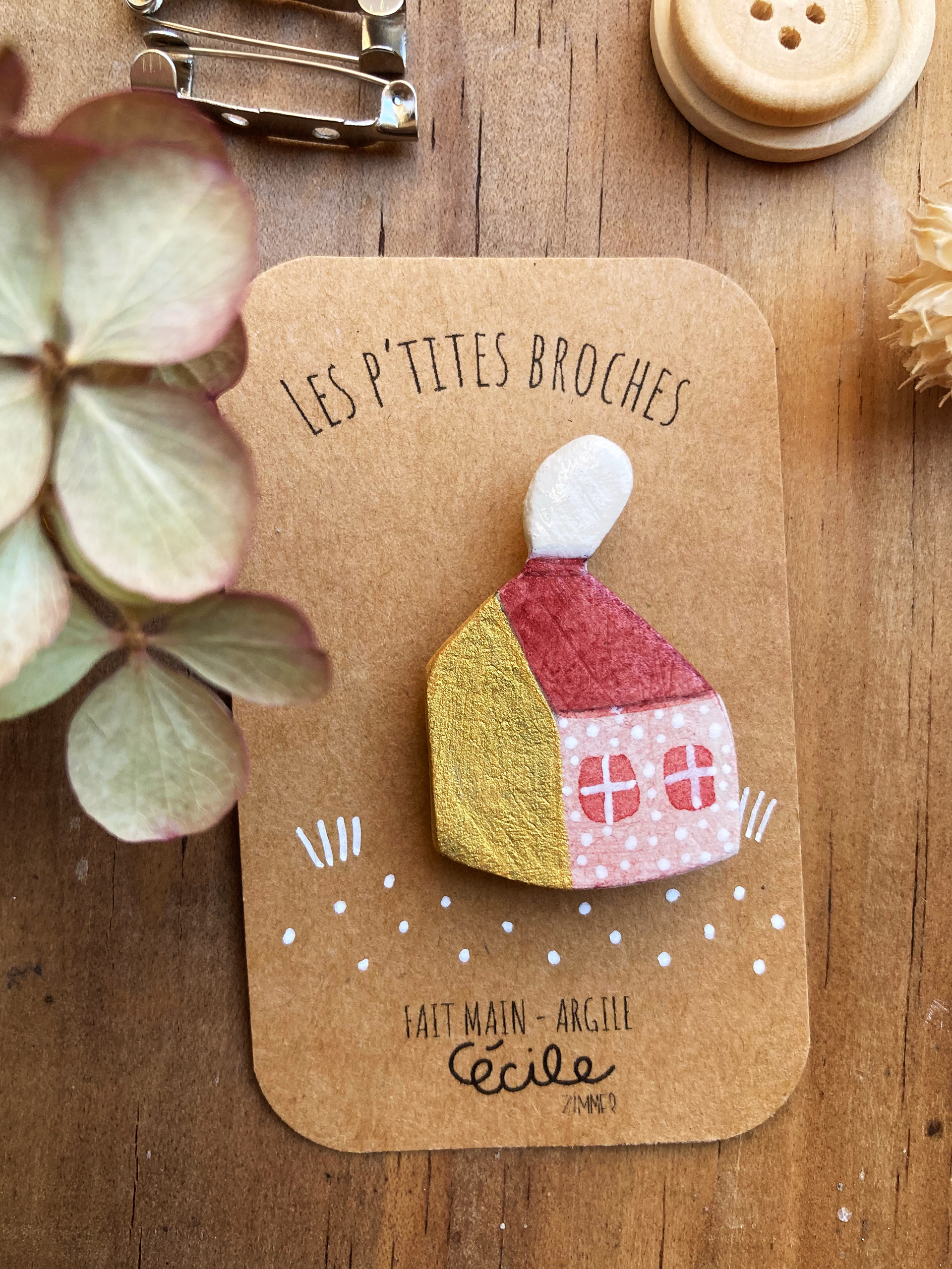 Broche maison