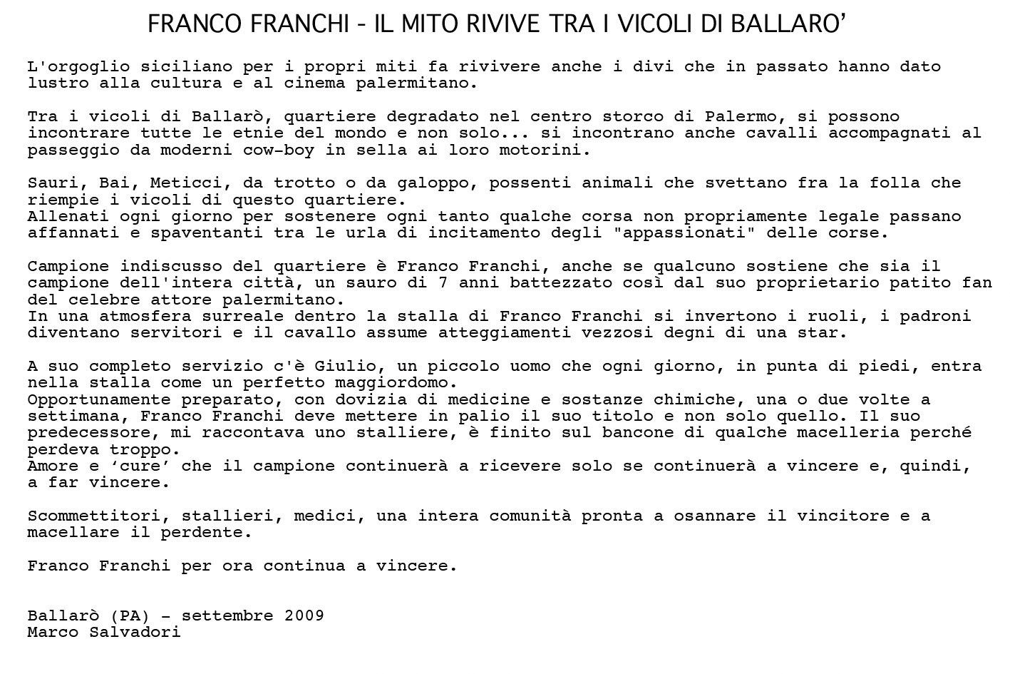 Reportage "Franco Franchi"  - Palermo 2009