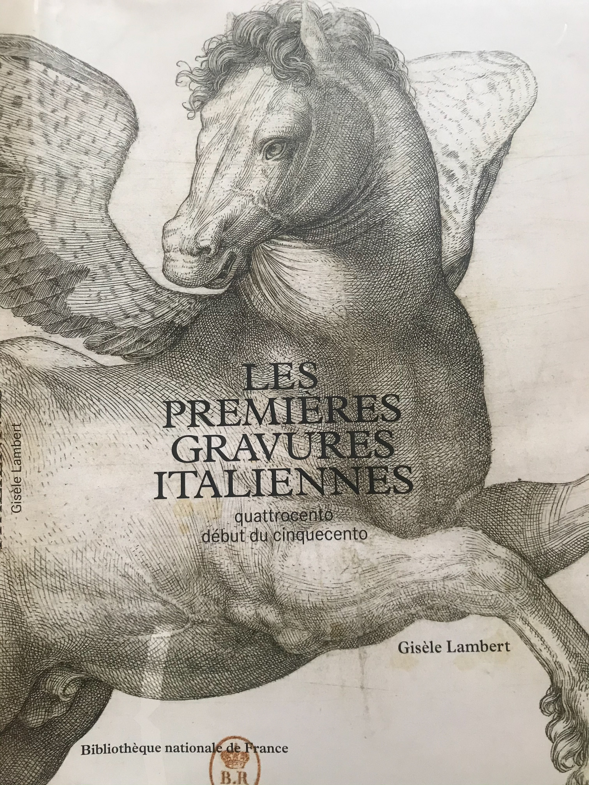 Accessit 2000 : LAMBERT (Gisèle). Les premières gravure s italiennes. Quattrocento, début du cinquecento. Inventaire de la collection du département des Estampes et de la Photographie