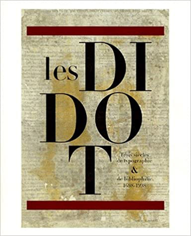 Lauréat 1999 : André JAMMES. Les Didot. Trois siècles de typographie et de bibliophilie 1698 - 1998.