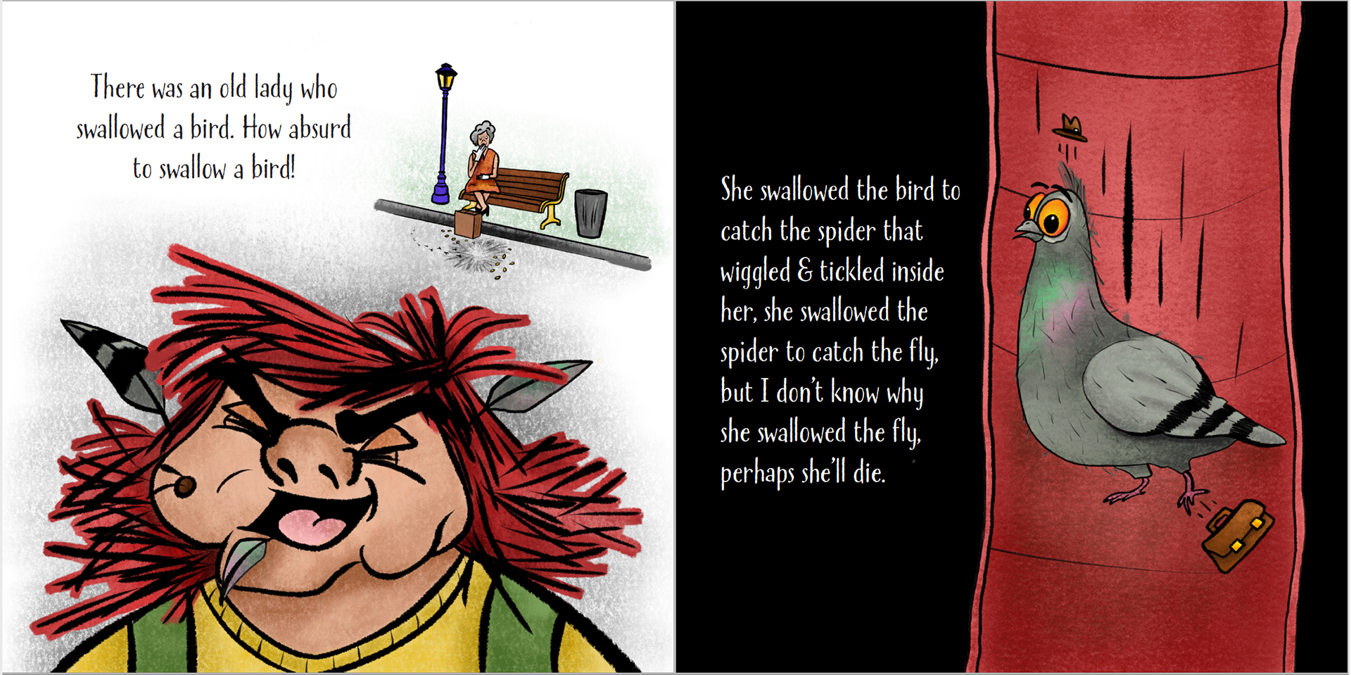 There Was an Old Lady Who Swallowed a Worm!: Colandro