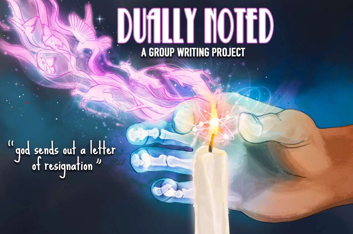 A hand snuffs out a candle flame. The smoke is a stream of ghostly animals. Text reads "Dually Noted, a group writing project." Original prompt reads: "god sends out a letter of resignation".