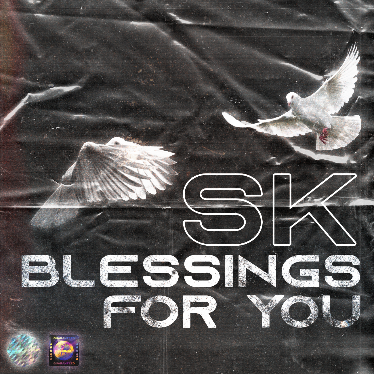 SK - Blessings for you