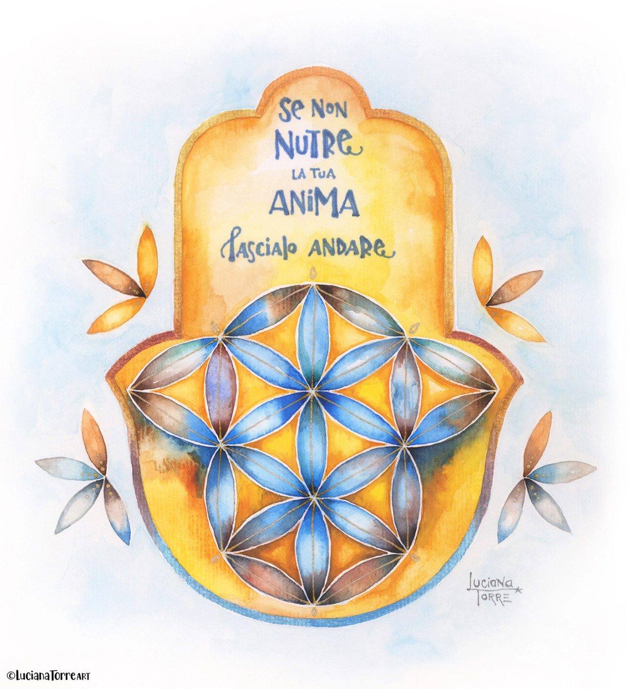 Watercolor illustration featuring a mandala design with symmetrical flower patterns and uplifting quote in Italian: 'Se non nutre la tua anima, lascialo andare'.