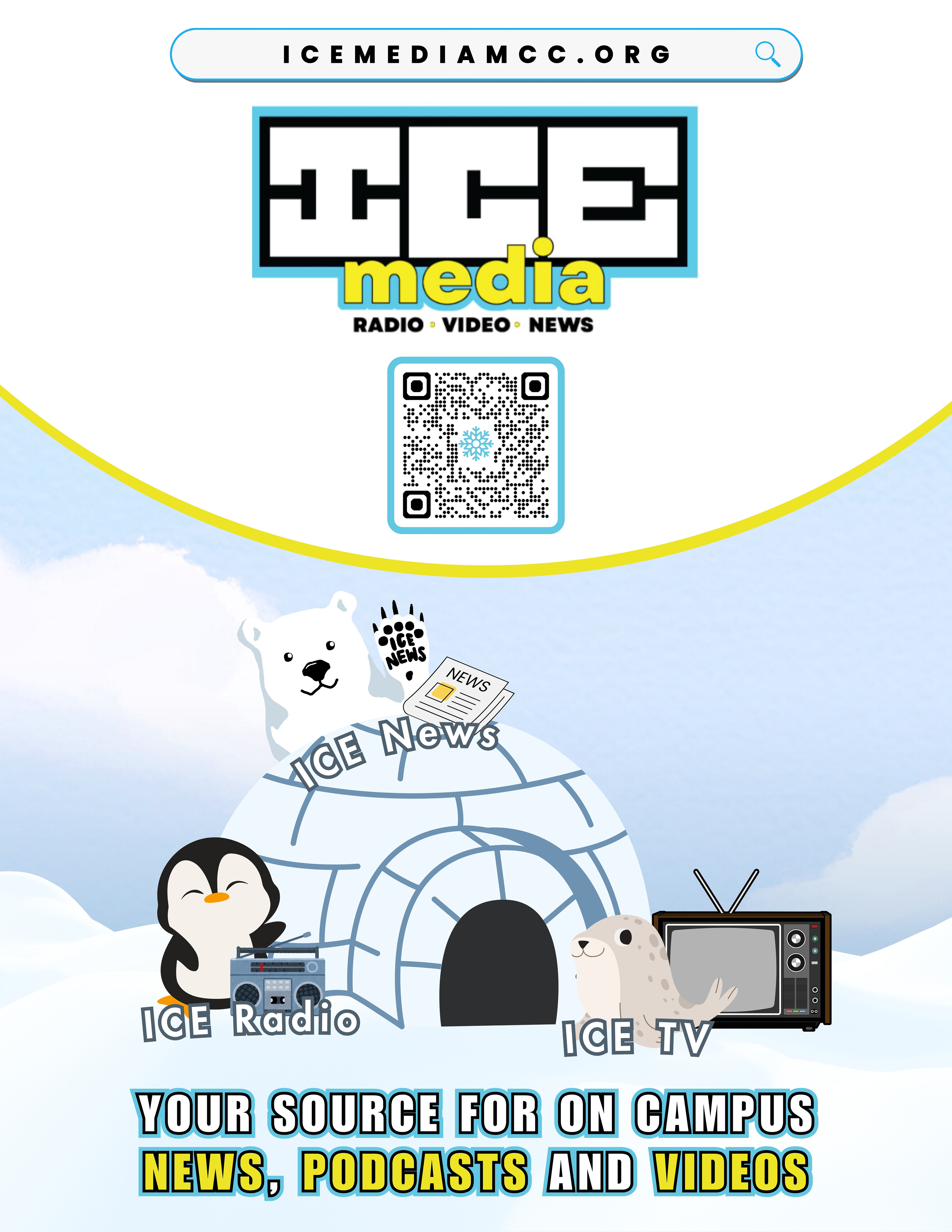 Design publicizing ICE Media printed for promotion on campus