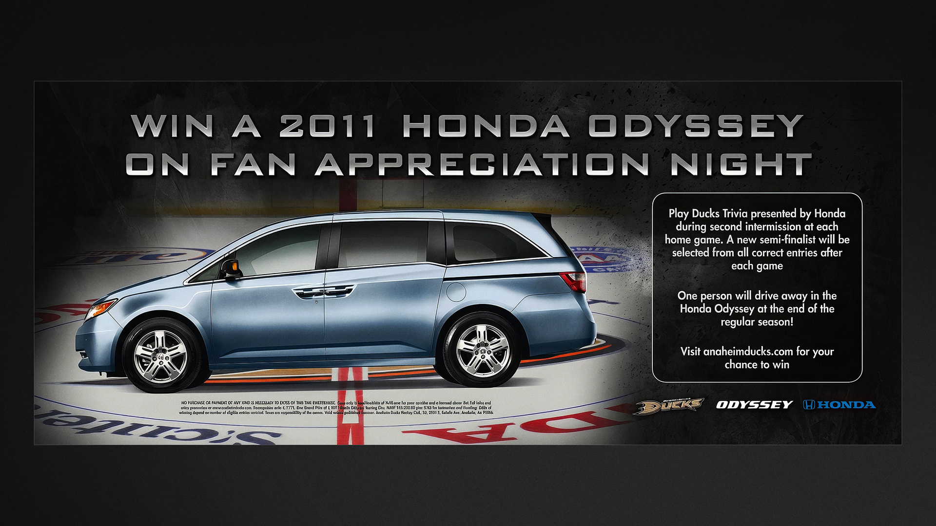 Anaheim Ducks Fan Appreciation Night Honda Odyssey Giveaway Signage