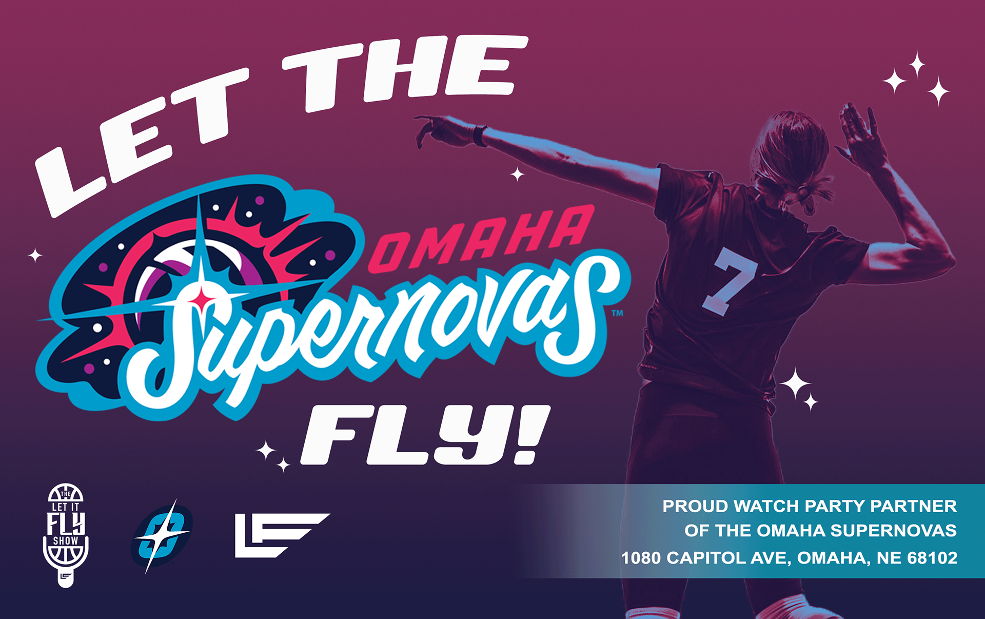Promo Graphic for the Omaha Supernovas and Let It Fly. (2024)
