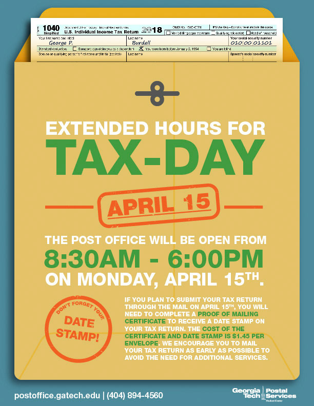 Tax Day informational poster for the Georgia Tech Post Office.