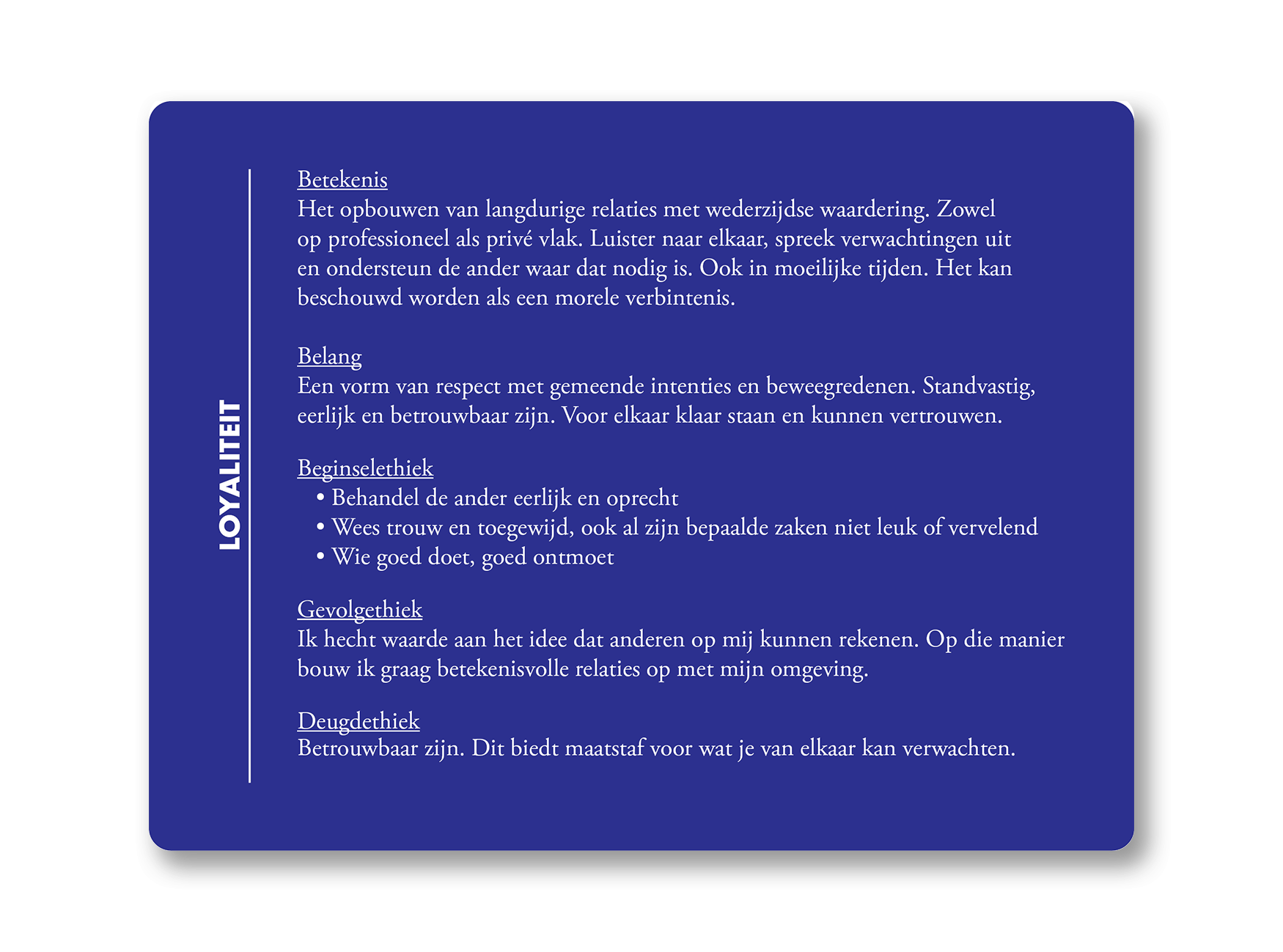 Waarde: Loyaliteit