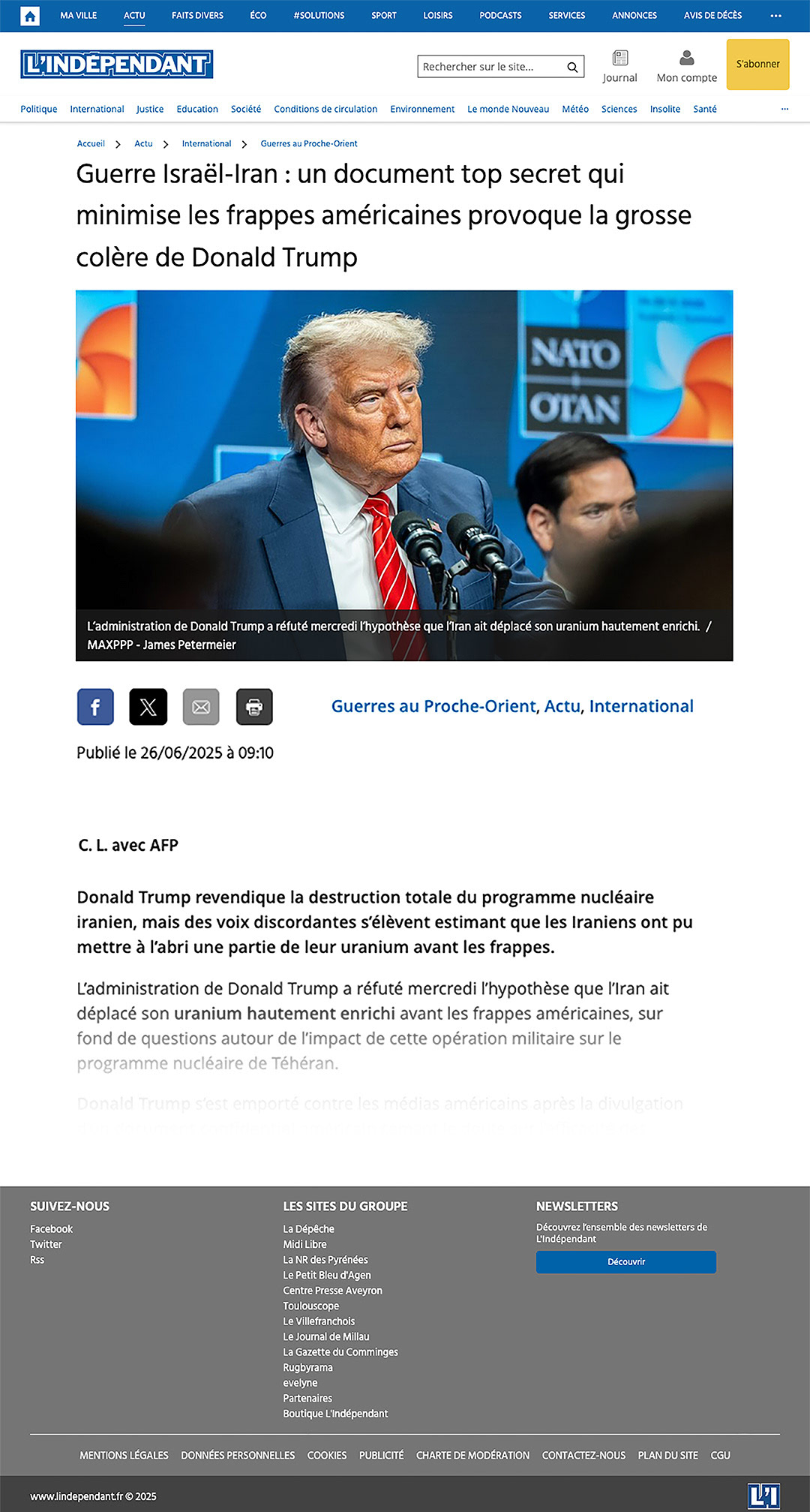 "Guerre Israël-Iran : un document top secret qui minimise les frappes américaines provoque la grosse colère de Donald Trump." L'Indépendant, Frankrijk, 26 juni 2025. · "Israel-Iran war: a top secret document minimising American strikes provokes Donald Trump's great anger." L'Indépendant, France, 26 June 2025.