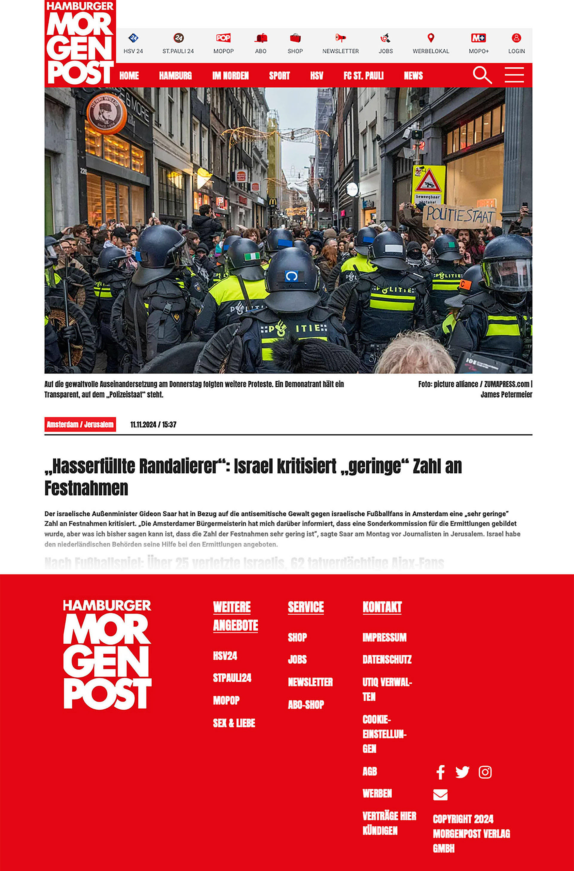 "Hassgefüllte Randalierer: Israel kritisiert 'geringe' Zahl an Festnahmen." Hamburger Morgenpost, Duitsland, 11 november 2024. · "Hate-filled rioters: Israel criticises 'low' number of arrests." Hamburger Morgenpost, Germany, 11 November 2024.