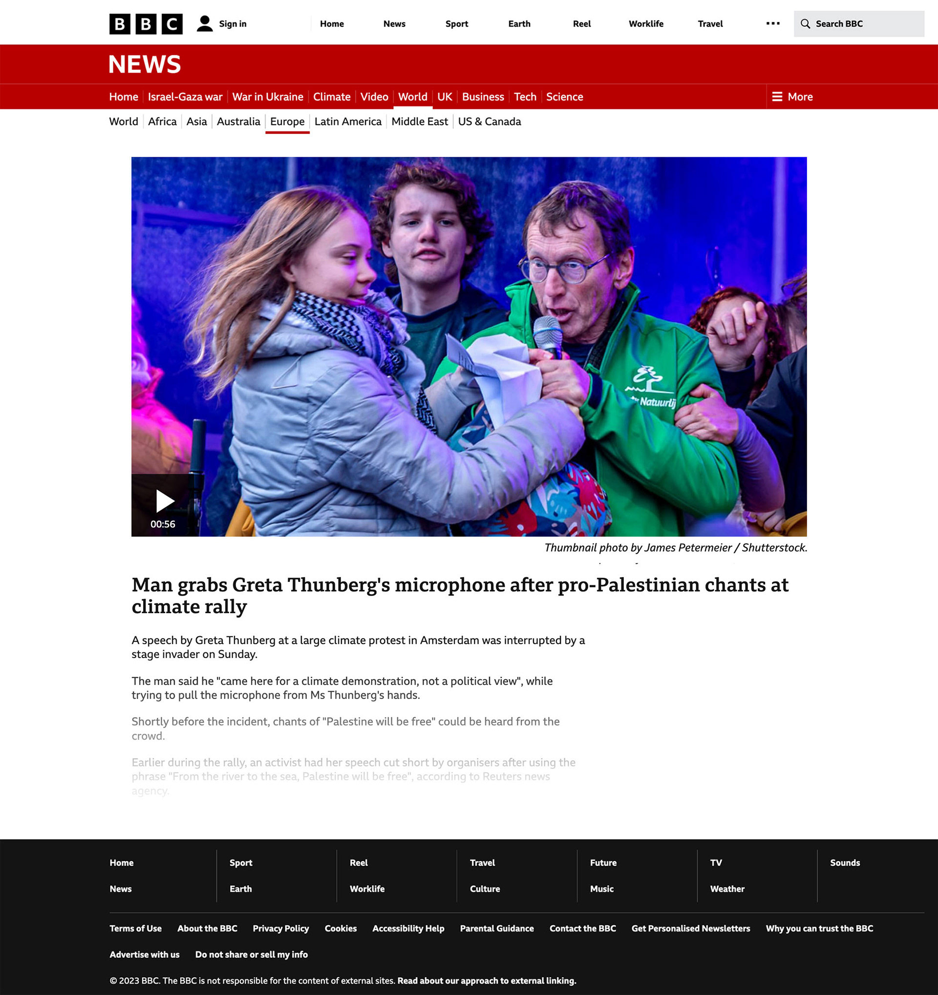 "Man pakt Greta Thunbergs microfoon af na pro-Palestijnse leuzen tijdens klimaatrally." BBC News, Verenigd Koninkrijk, 12 november 2023. · "Man grabs Greta Thunberg's microphone after pro-Palestinian chants at climate rally." BBC News, United Kingdom, 12 November 2023.