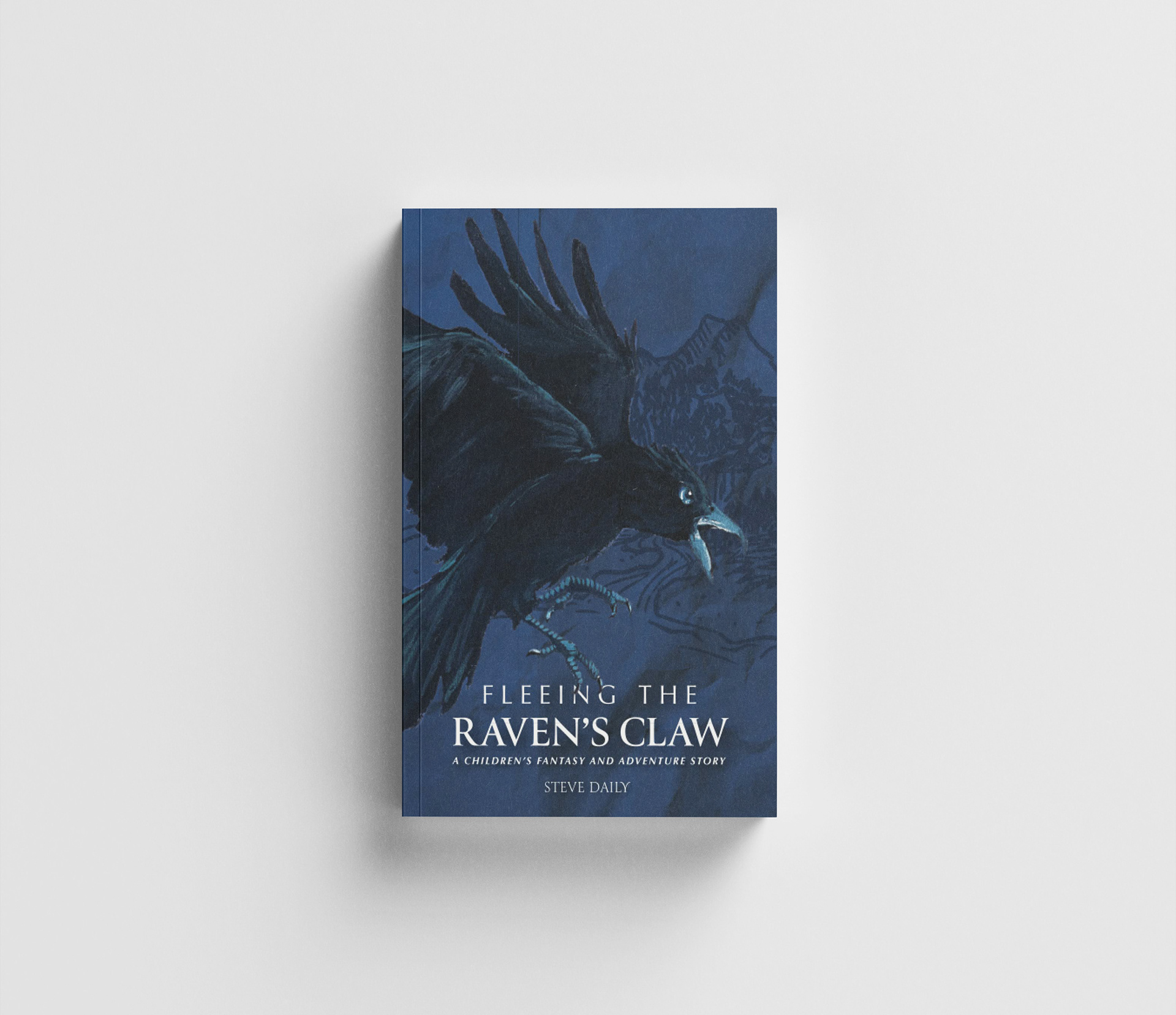 "Fleeing the Raven's Claw" by Steve Daily (Front Cover)