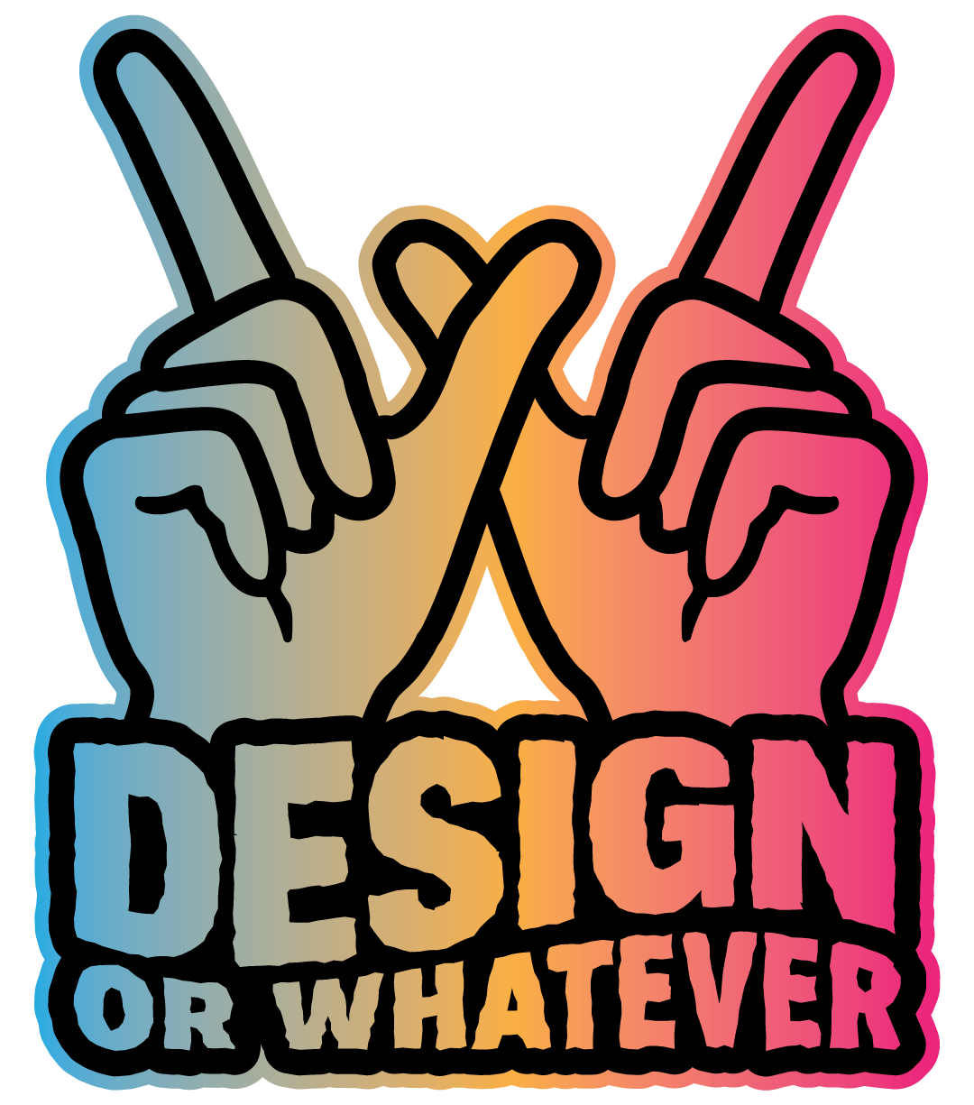 Design or what you need!