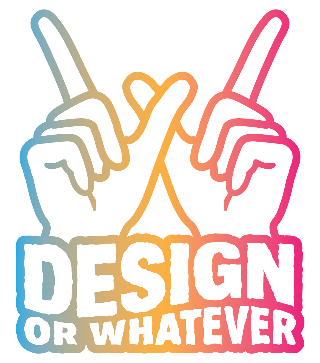 Design or what you need!