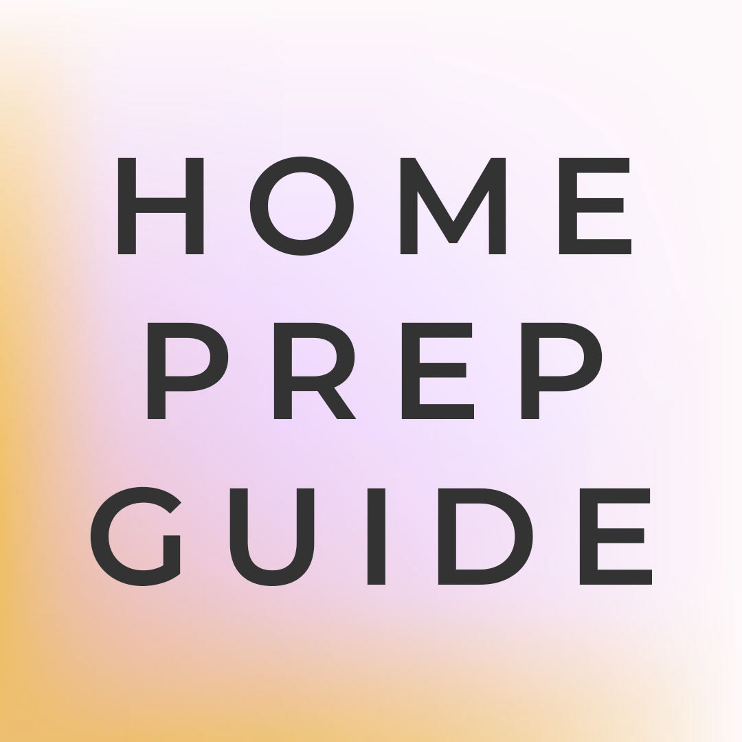 Home Prep Guide
