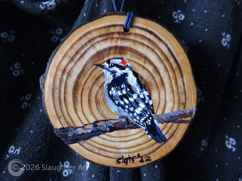  Downy Woodpecker About 3"x3" - $35