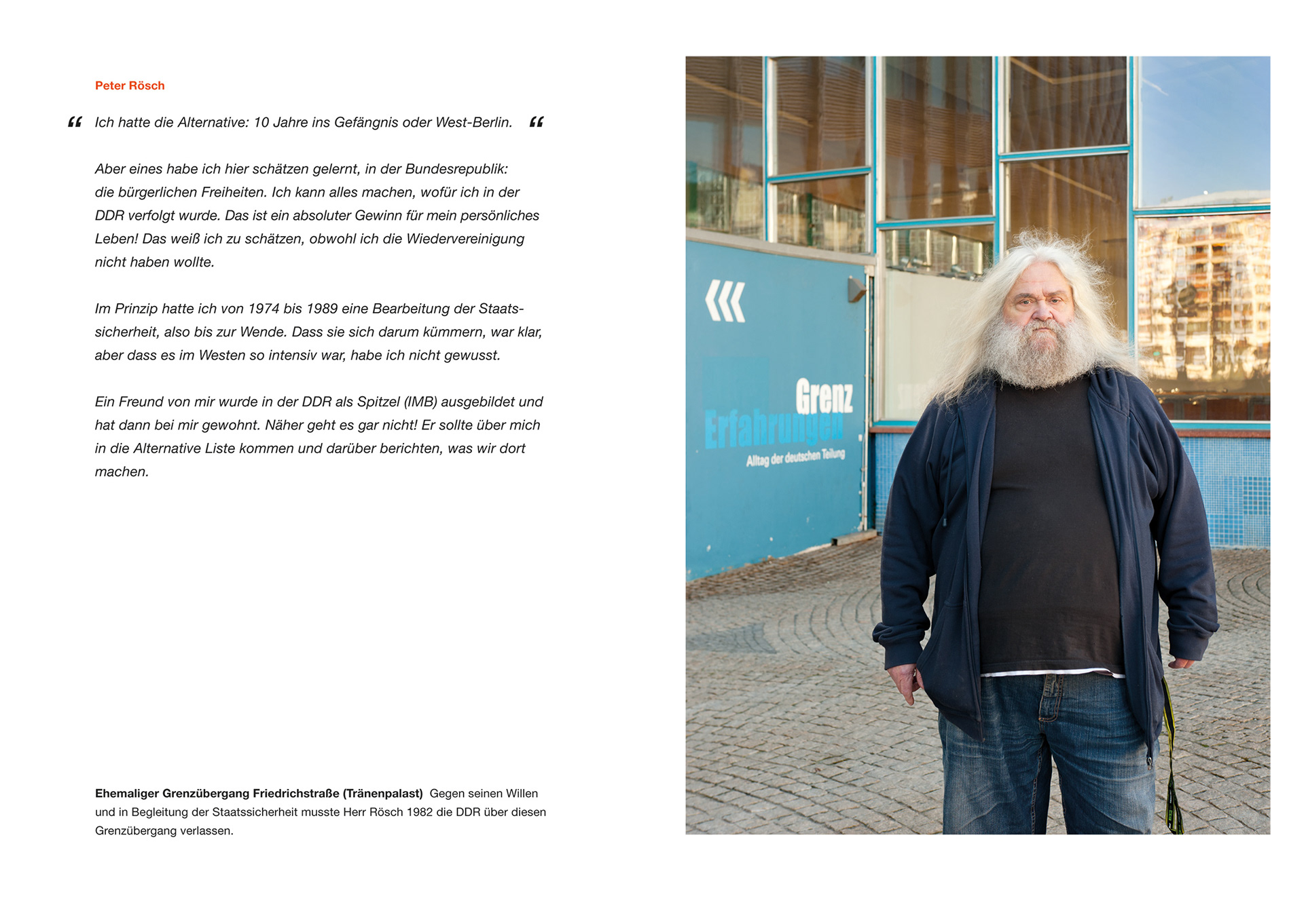 Peter Rösch vor dem ehemaligen Grenzübergang Friedrichstraße (im Volksmund Tränenpalast).