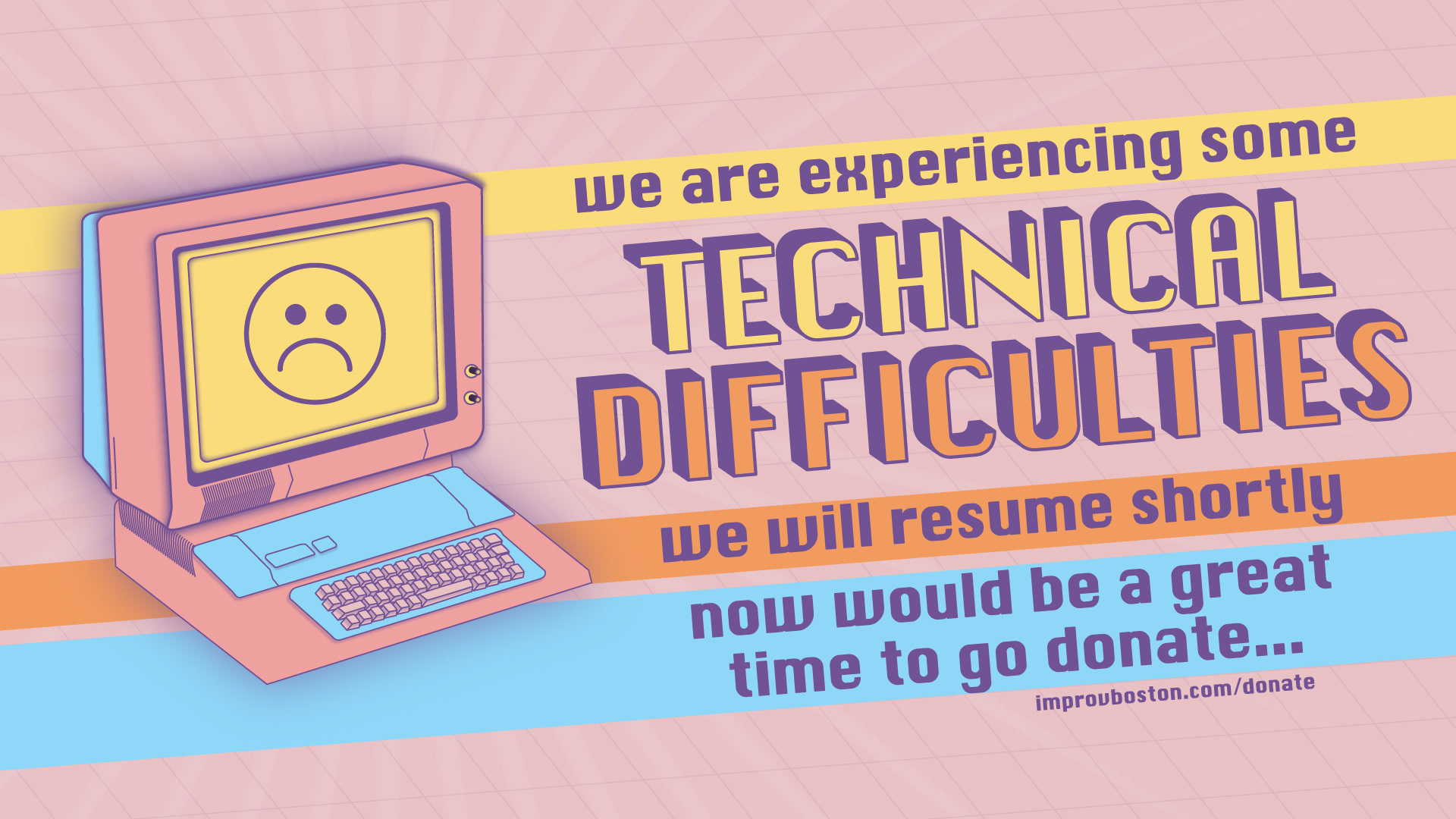 A technical Difficulties poster