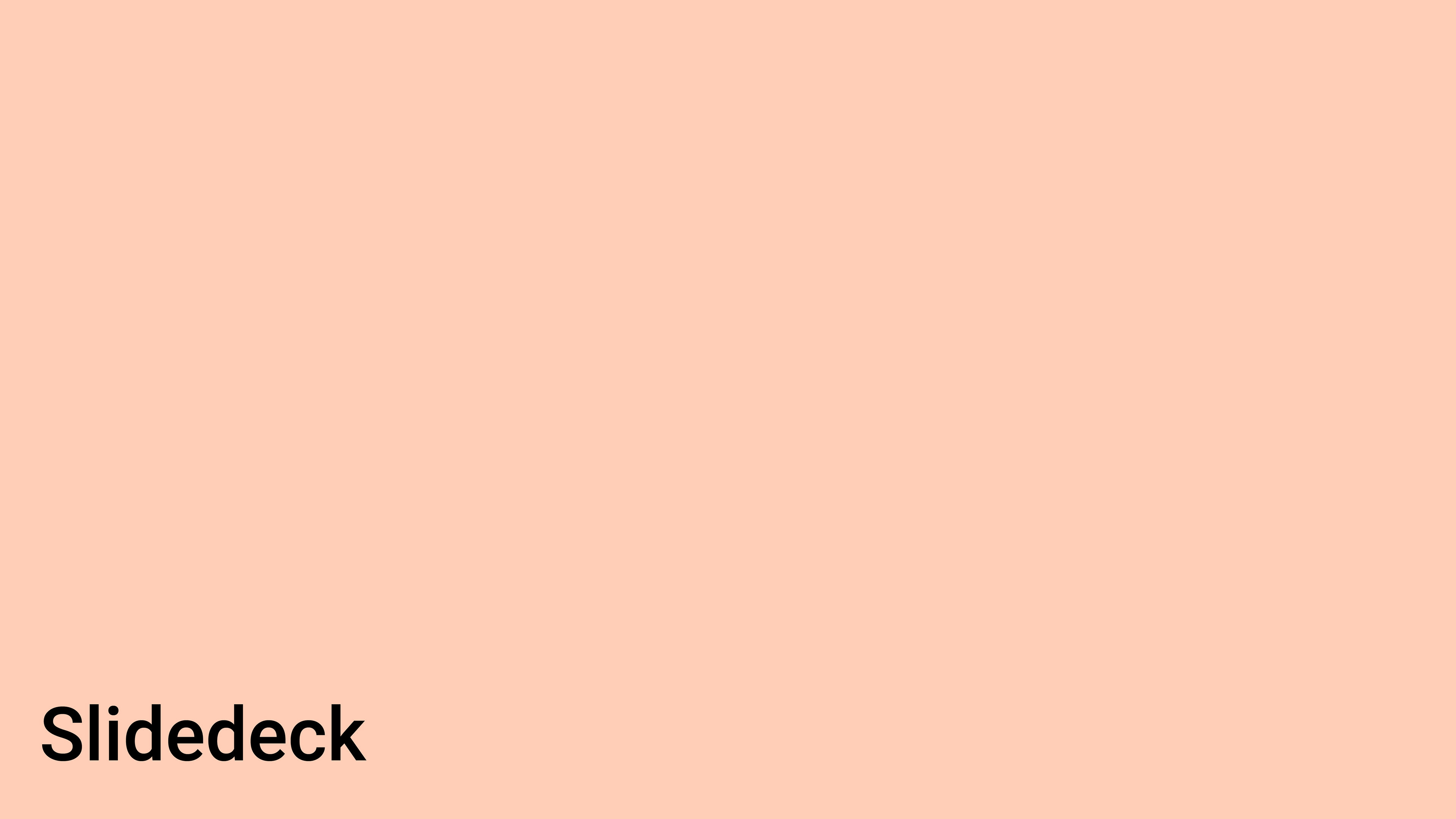 A pink background with the words slide deck on it