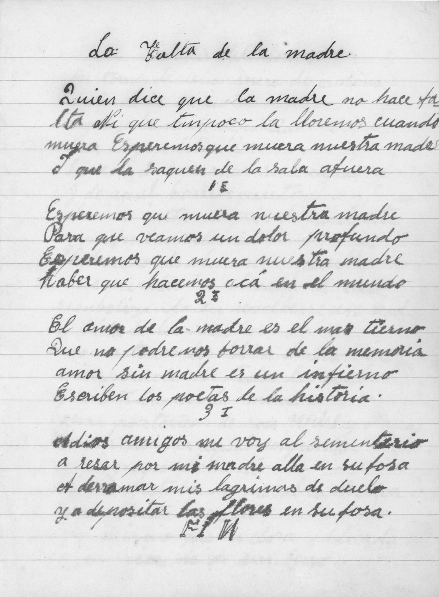 Circa 1953. A poem hand-written by Leo that she often recited entitled,  “La falta de la madre” (The Absence of a Mother)