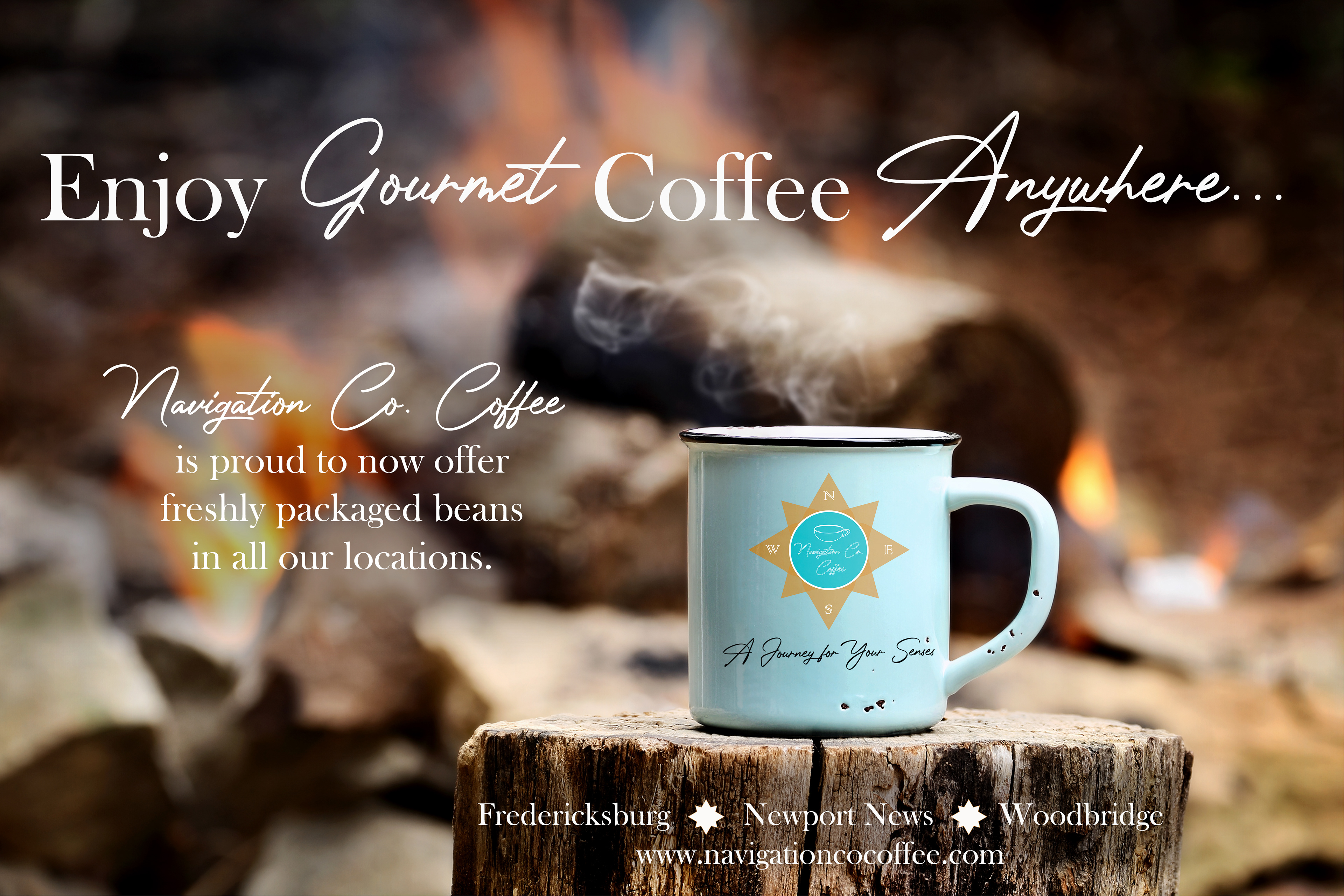 Image of advertisement for Navigation Co. Coffee. Image features image of a coffee cup in front of a fire.