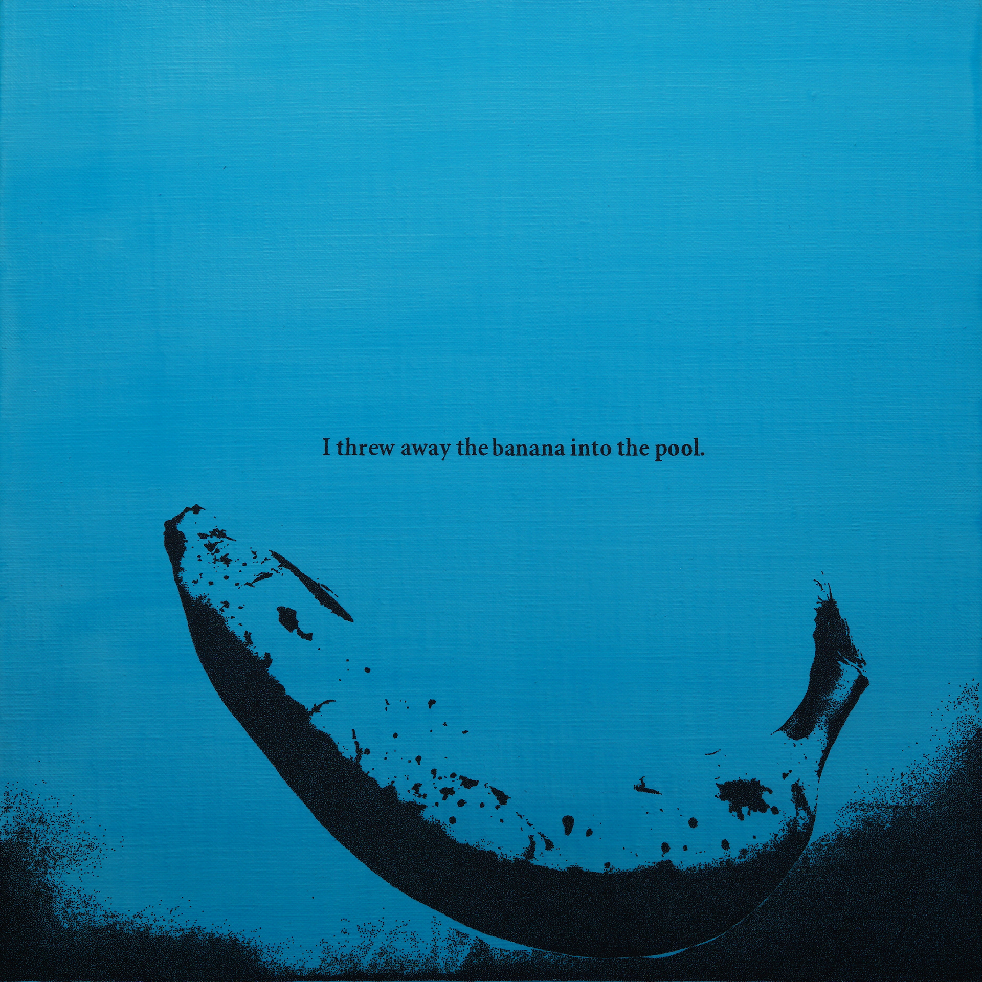 "I threw away the banana in to the pool(English)"