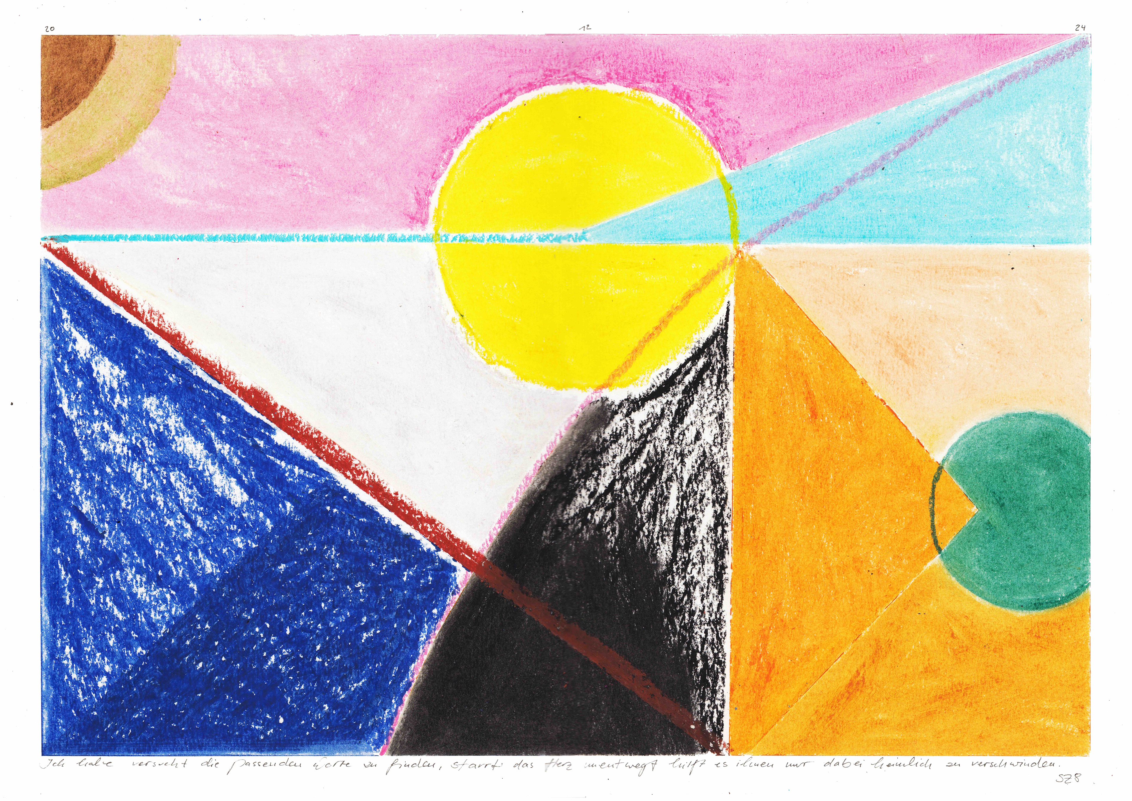 "Ich habe versucht die passenden Worte zu finden, starrt das Herz unentwegt hilft es ihnen nur dabei heimlich zu verschwinden." 29cm x 42cm