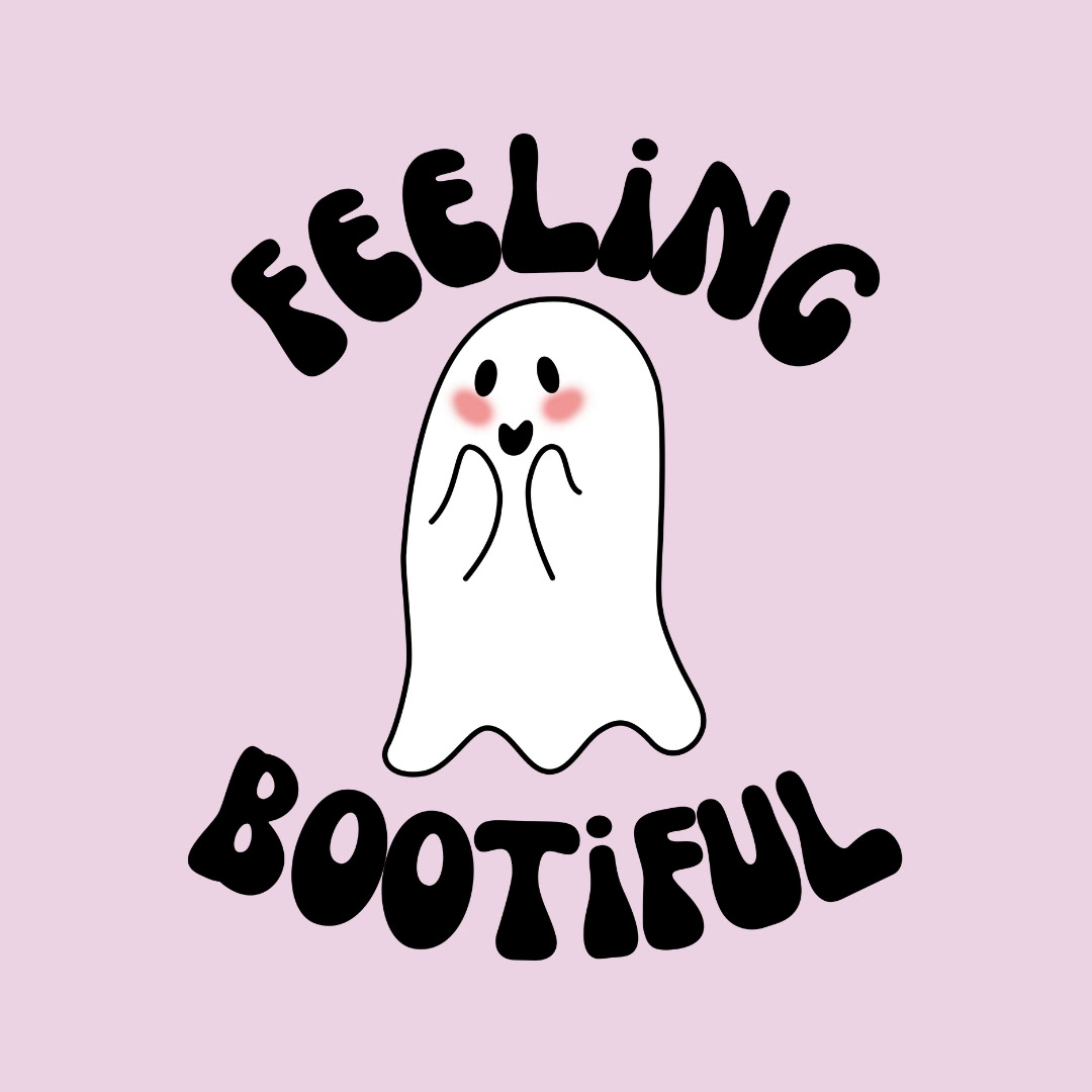 "Feeling Bootiful"