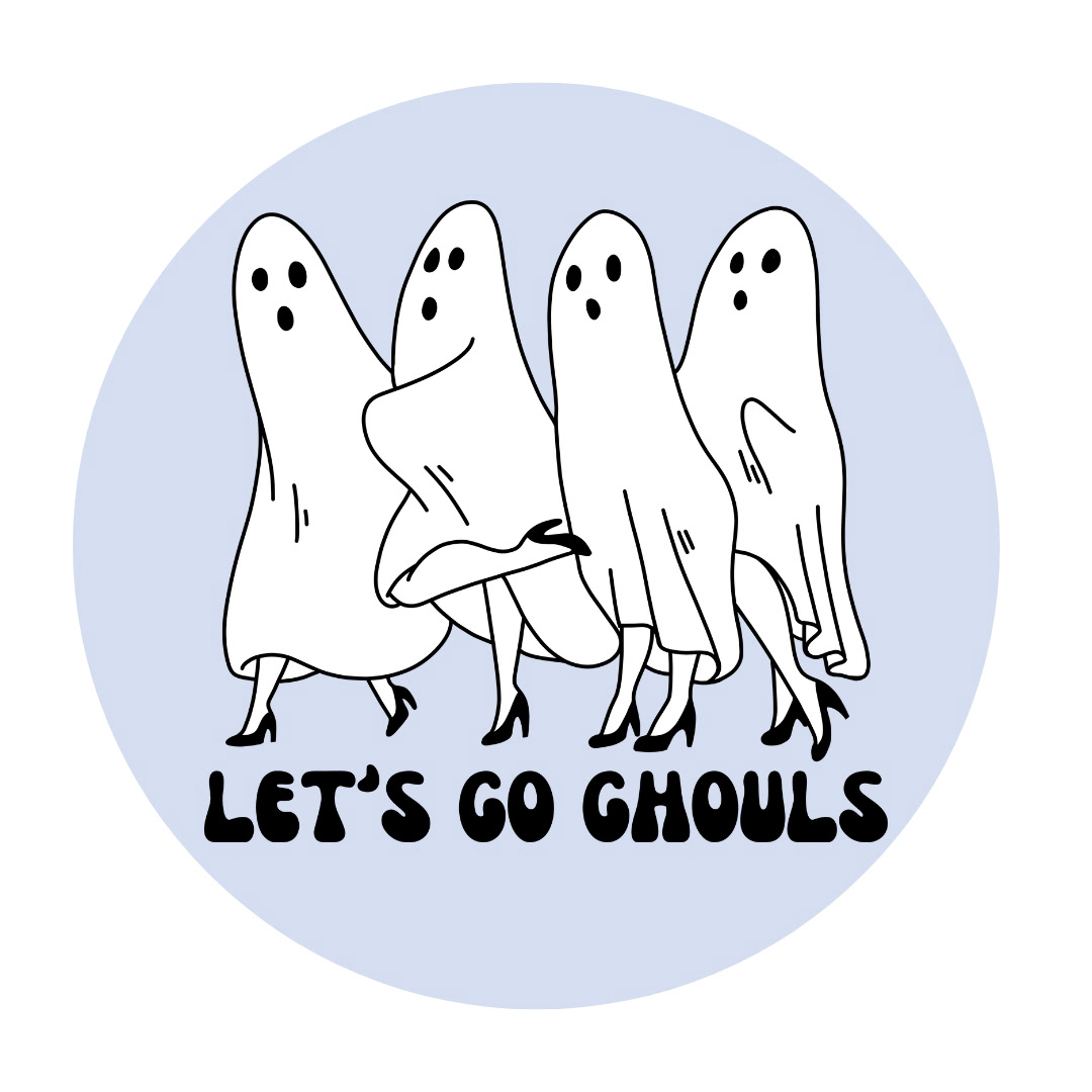 "Let's Go Ghouls"
