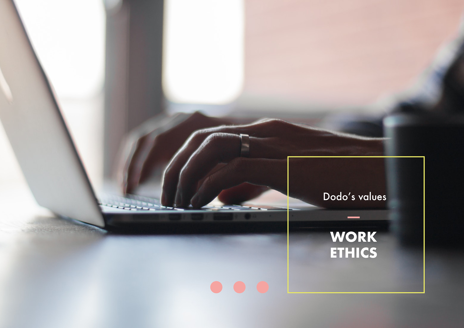 Dodo's values.