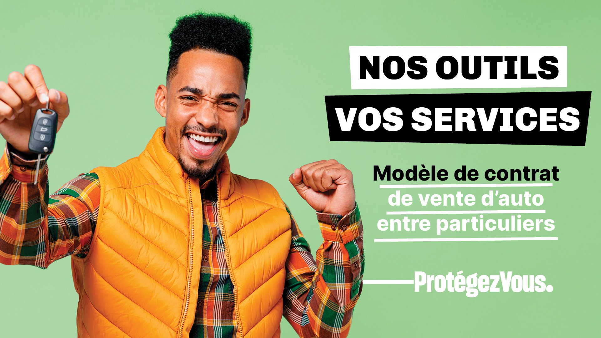 Les Outils Protégez-Vous