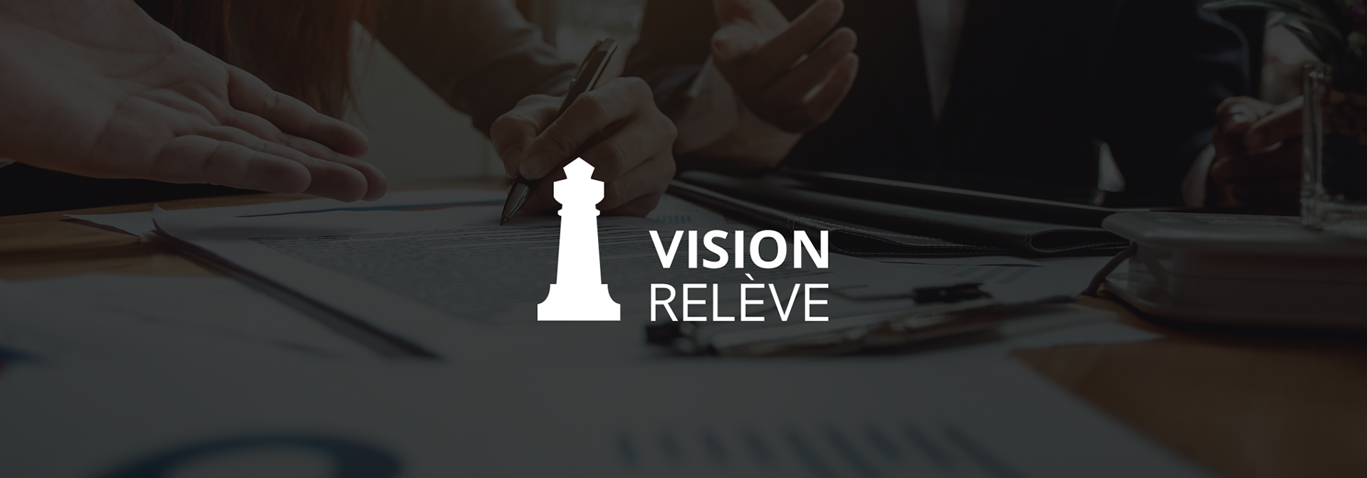 Vision Relève