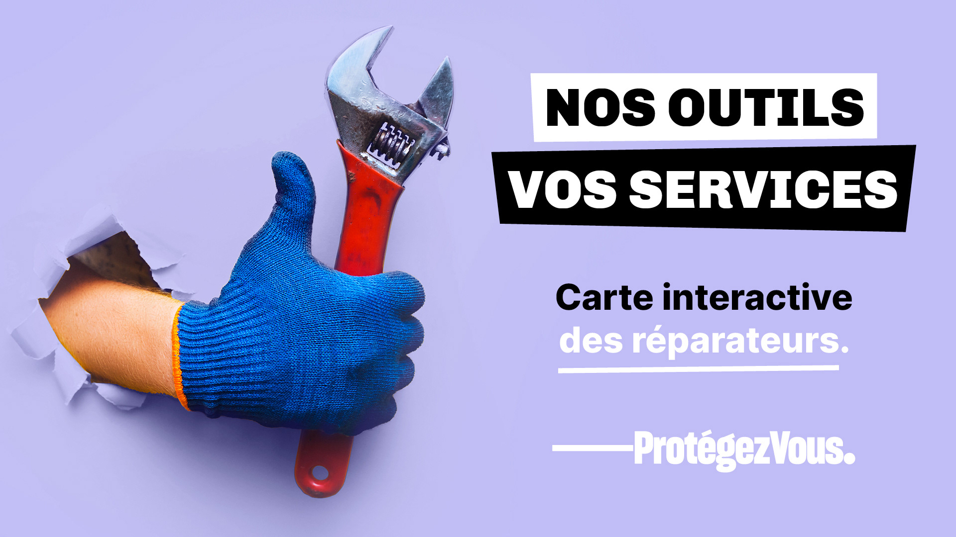 Les Outils Protégez-Vous