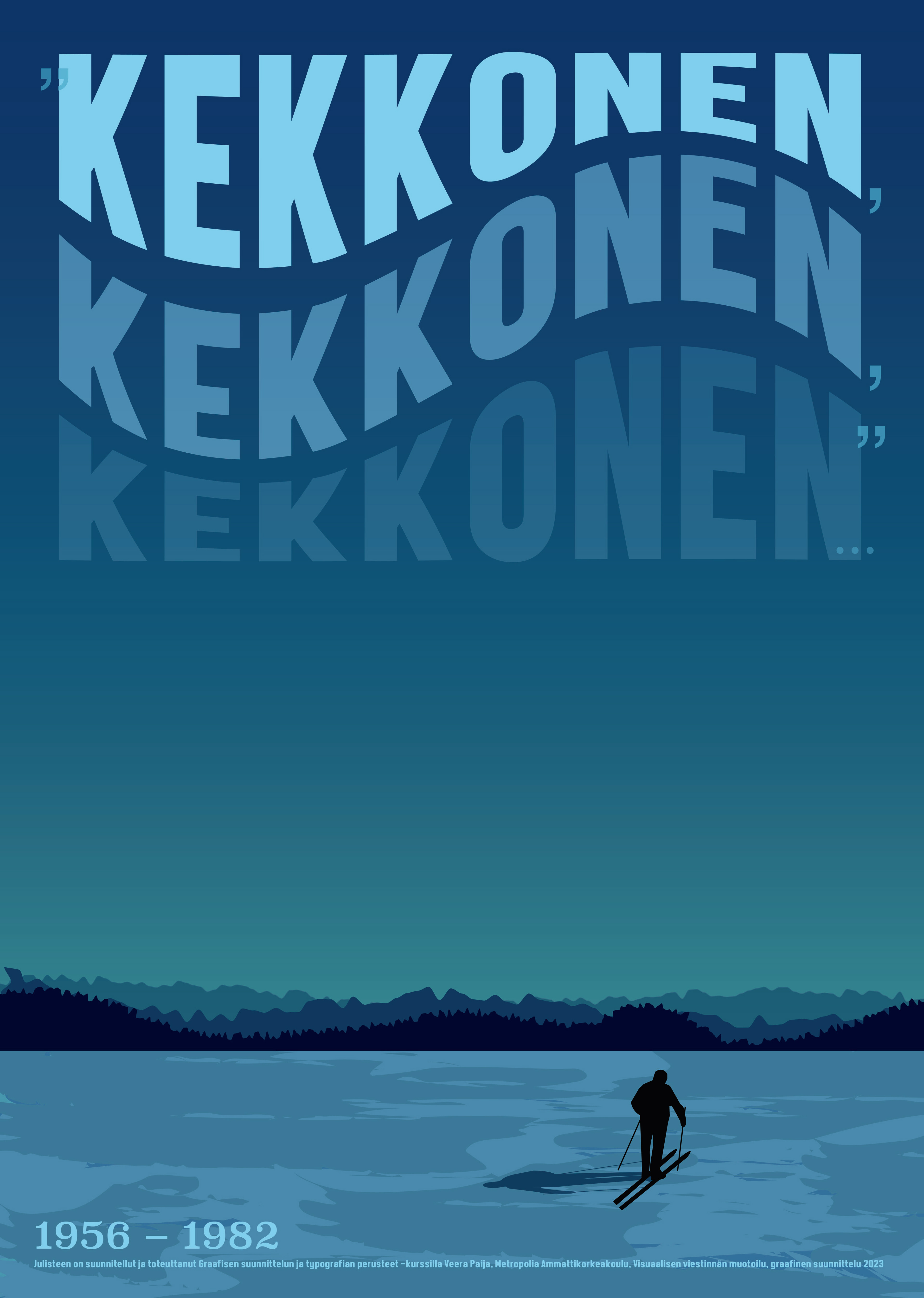 "KEKKONEN" Poster for an exhibition