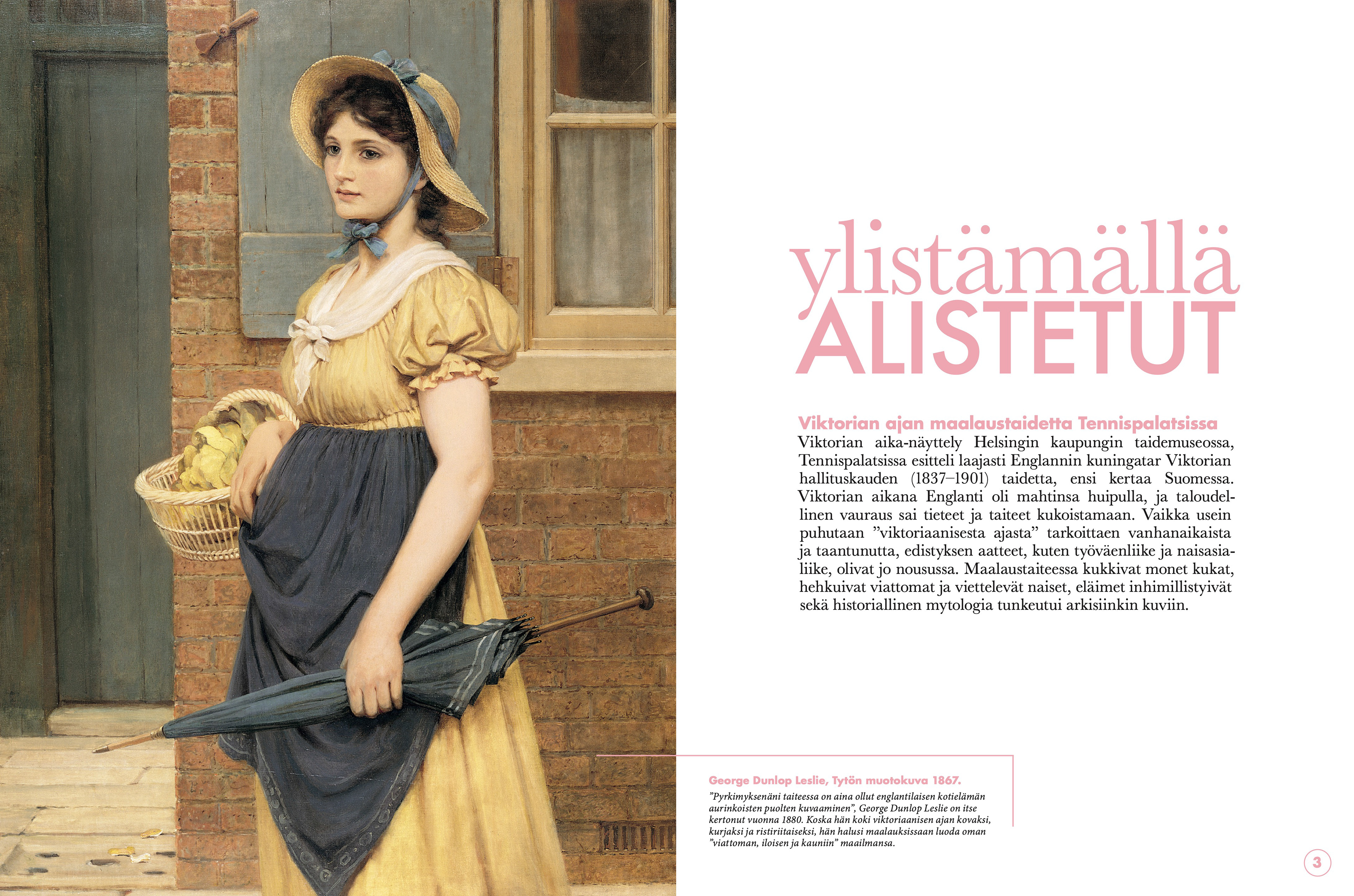 "Ylistämällä alistetut"