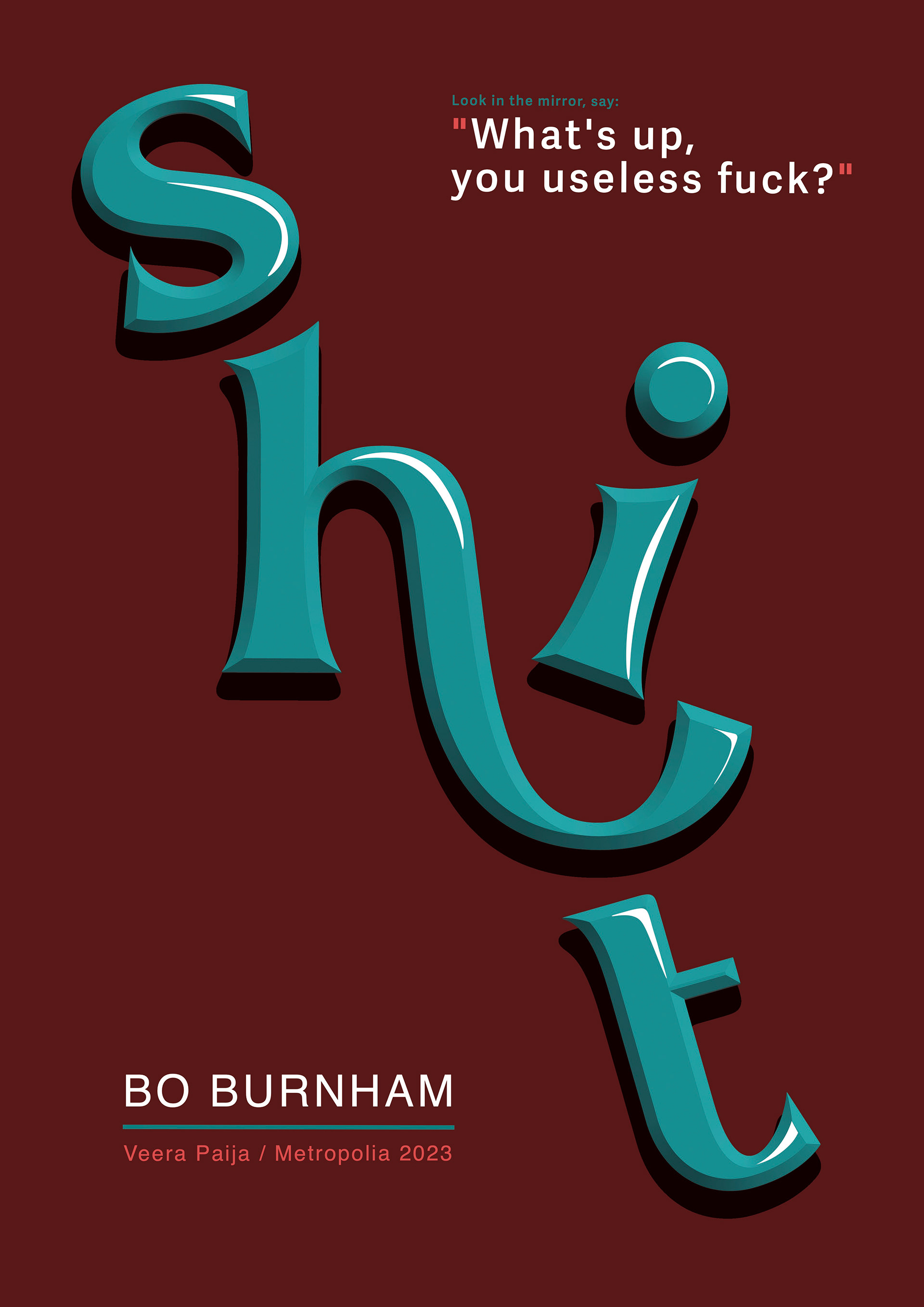 "SHIT" Typography/poster concept