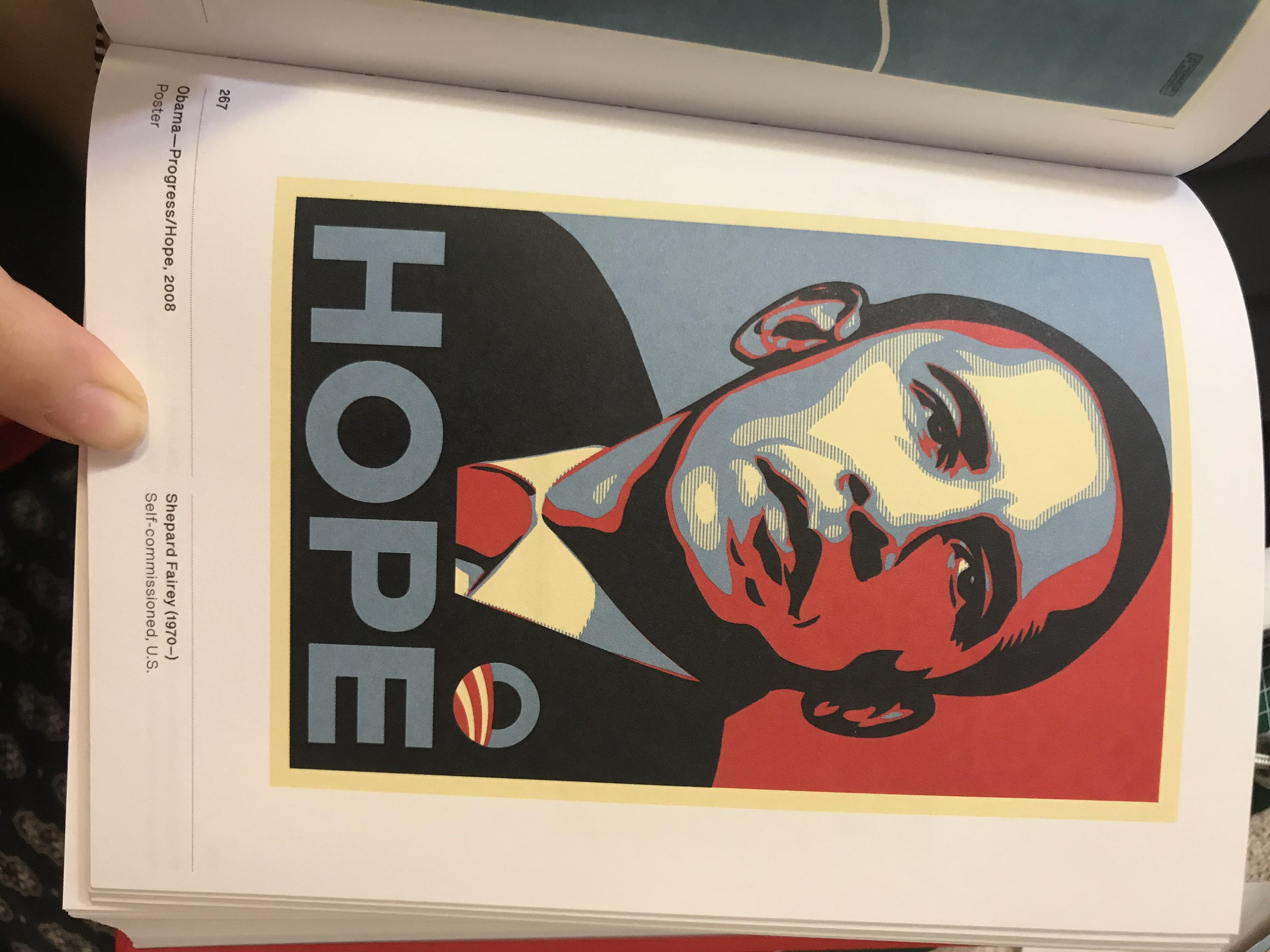 I think shepard Fairey's work it great - it has a proper meaning and he's fight for change thought design. Whilst there's no doubt this is an iconic piece of work I don't like it. I think it's just a cheap looking and I know Fairy himself thinks it's overused. I chose this because you recognise it instantly and likely remember what it meant at the time this was circulating.
