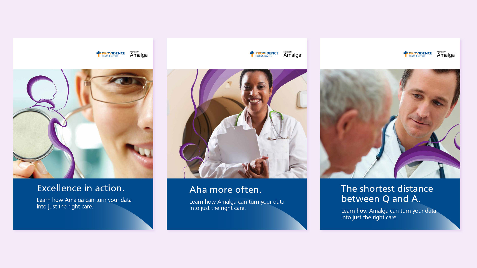 Internal campaign preparing Providence Health for the launch of Microsoft Amalga technology.